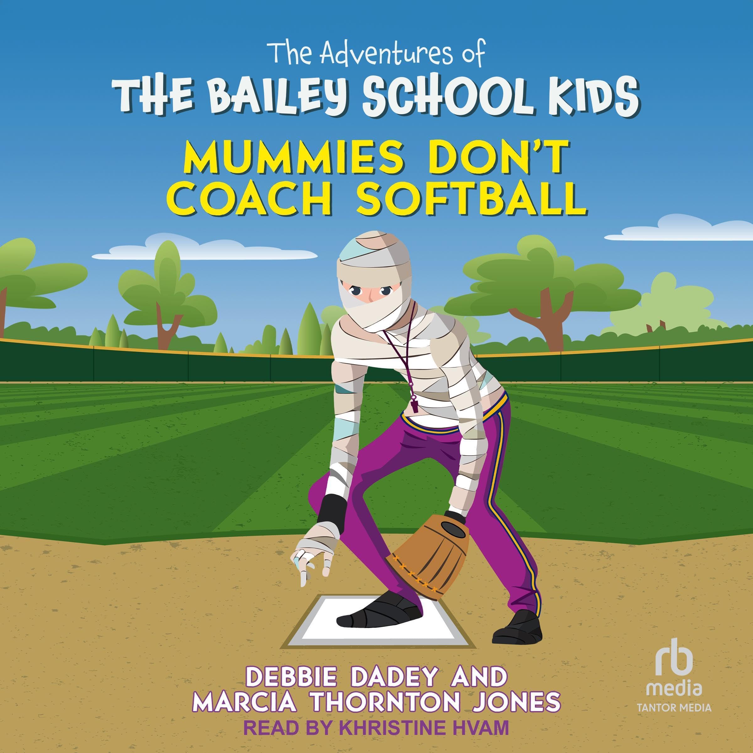 Cover art for Mummies Don't Coach Softball