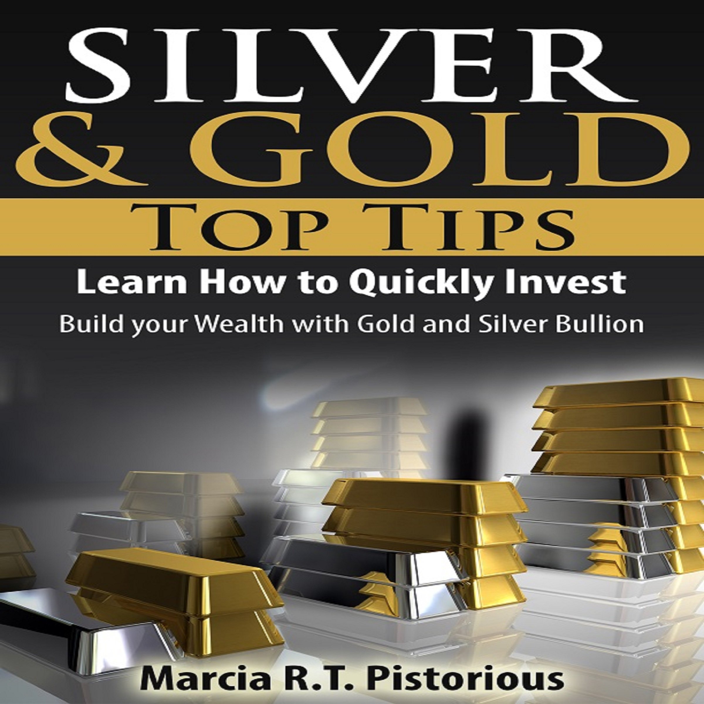 Cover art for Silver & Gold Guide Top Tips