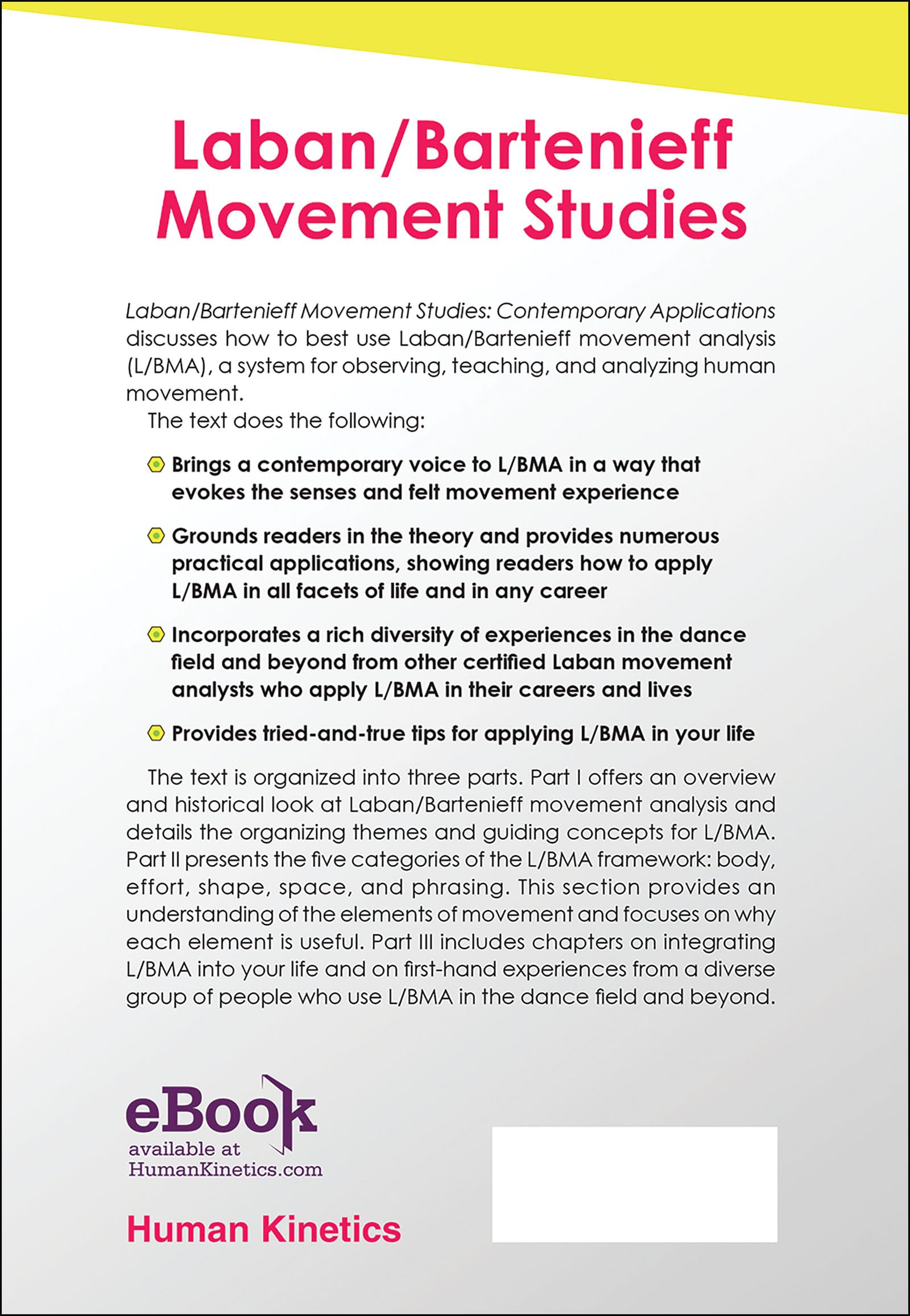 Laban/Bartenieff Movement Studies: Contemporary Applications