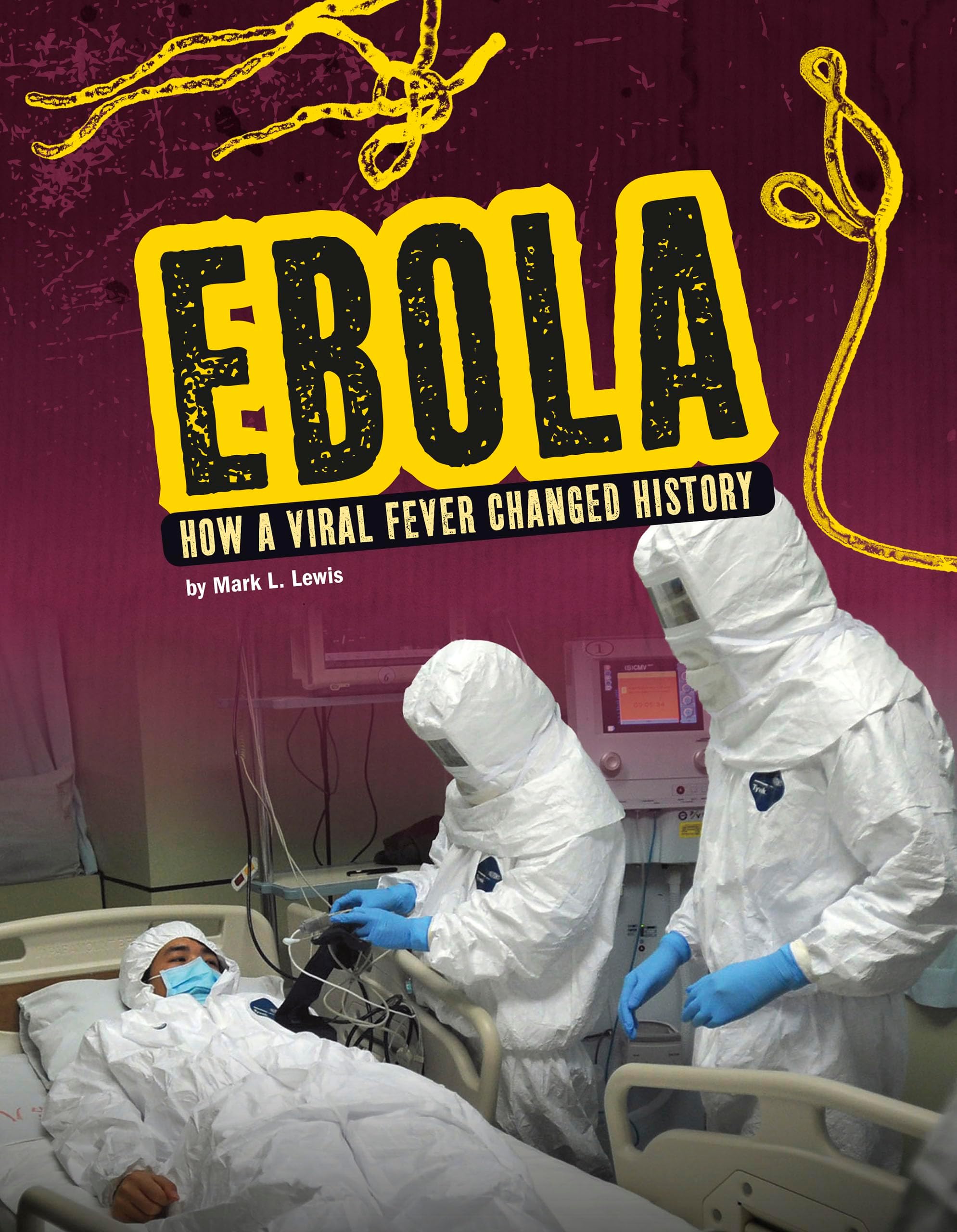 Ebola (Infected!)