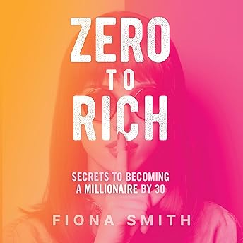 Zero to Rich Audiobook by Fiona Smith episode artwork
