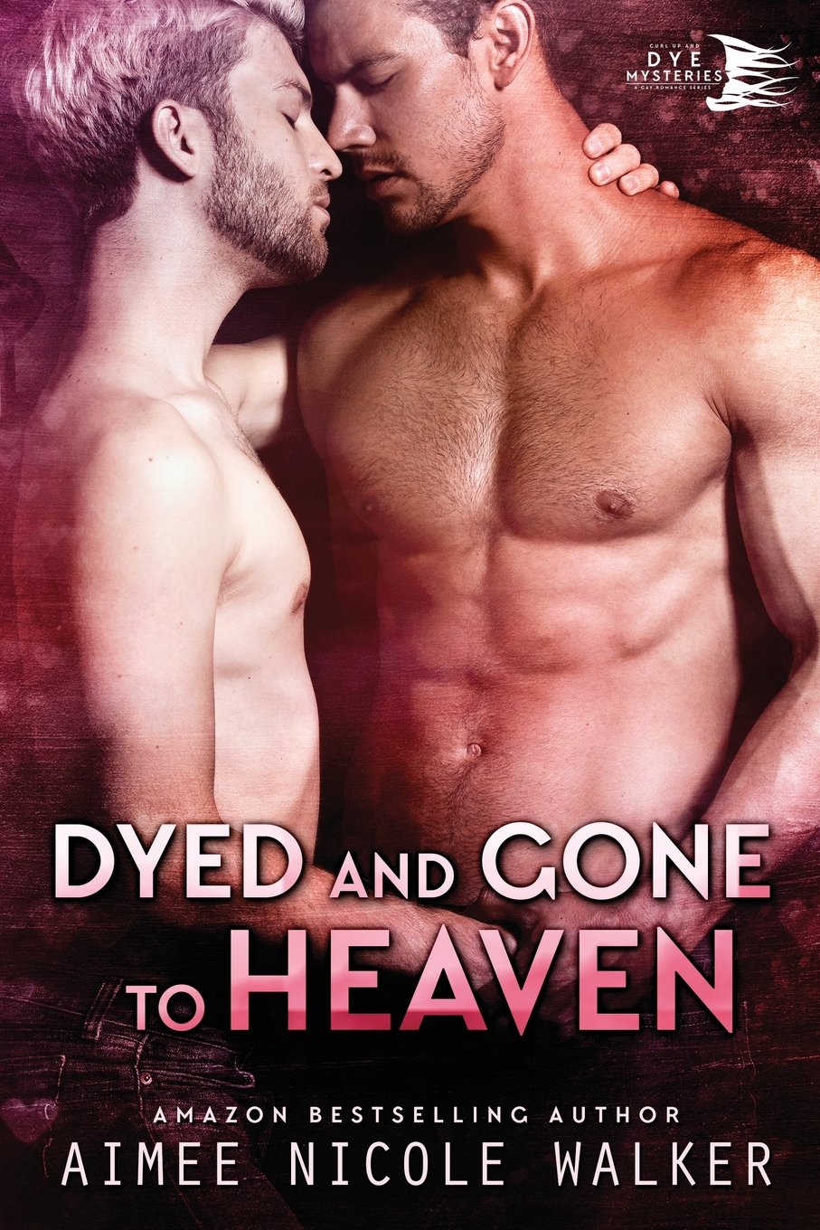 Dyed and Gone to Heaven (Curl Up and Dye Mysteries, #3): Volume 3