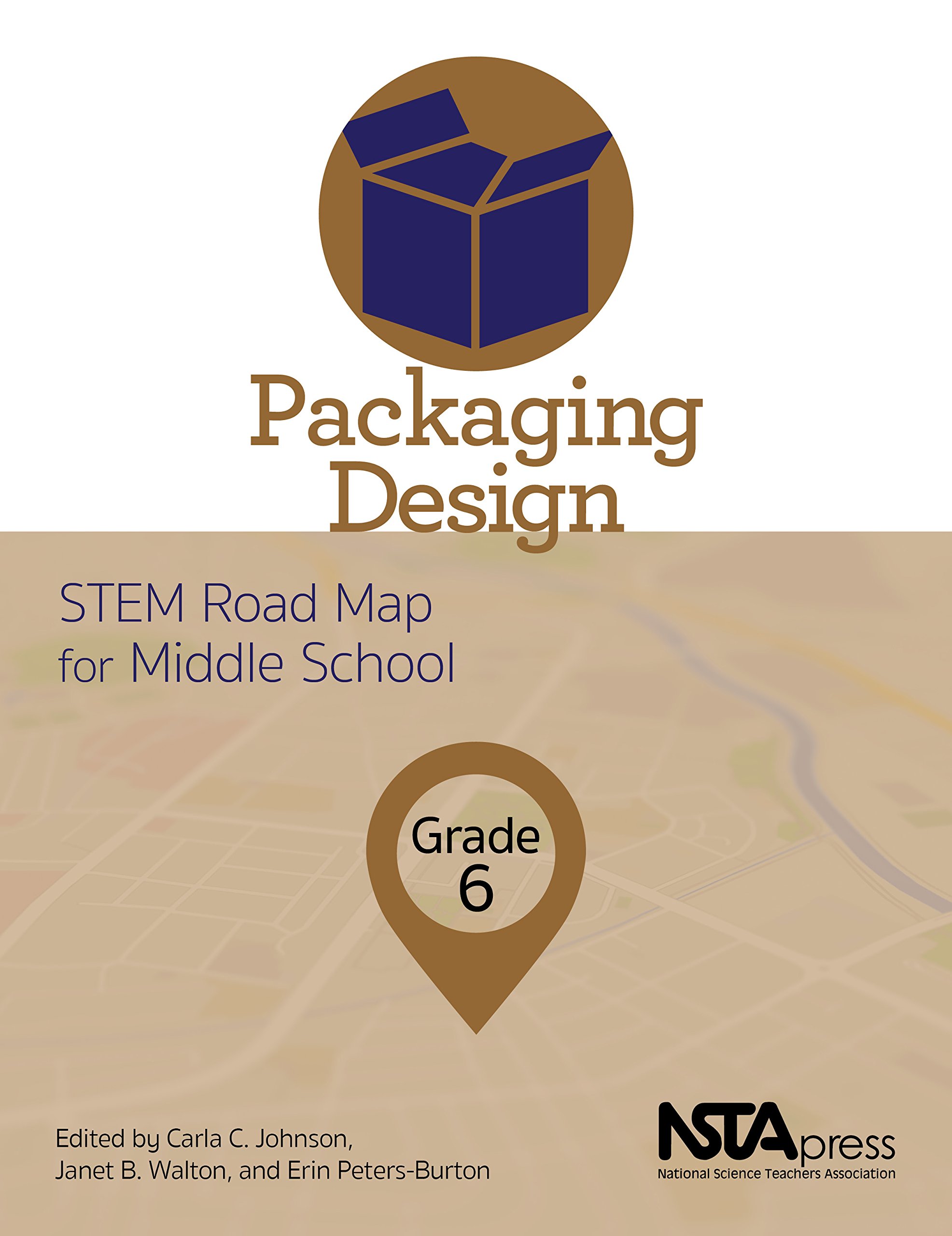 Packaging Design: STEM Road Map for Middle School, Grade 6