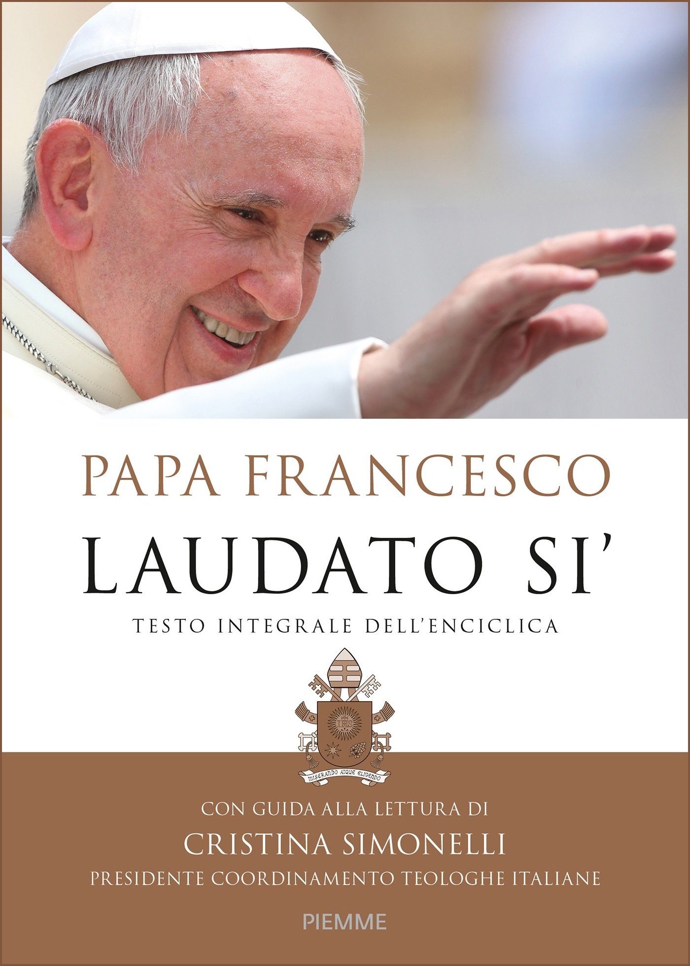 Laudato si' (Italian Edition)