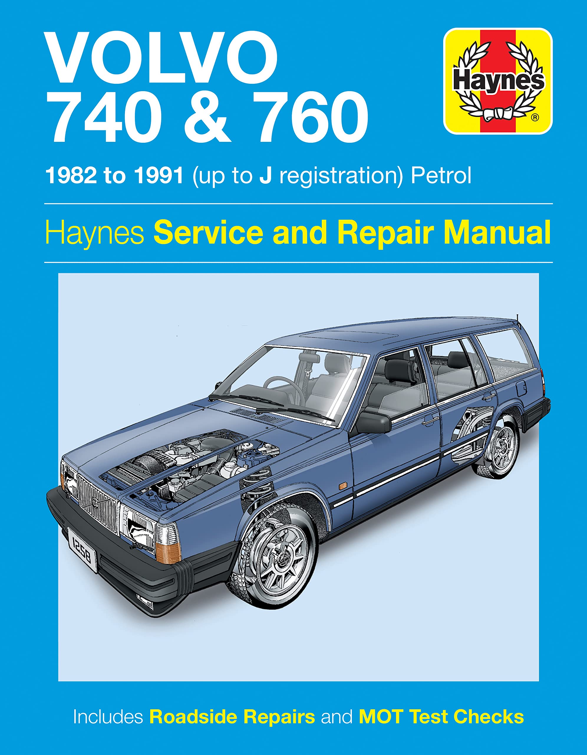 Volvo 740 & 760 Petrol (82 - 91) Haynes Repair Manual (Paperback 