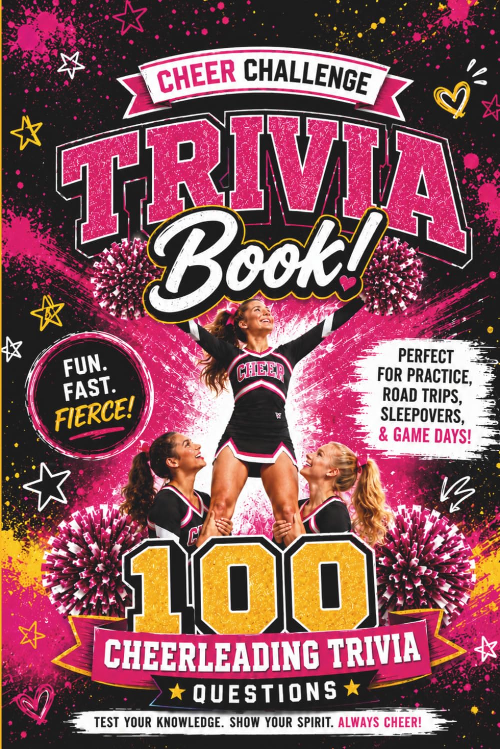 Cheer Challenge Trivia Book: 100 Cheerleading Trivia Questions