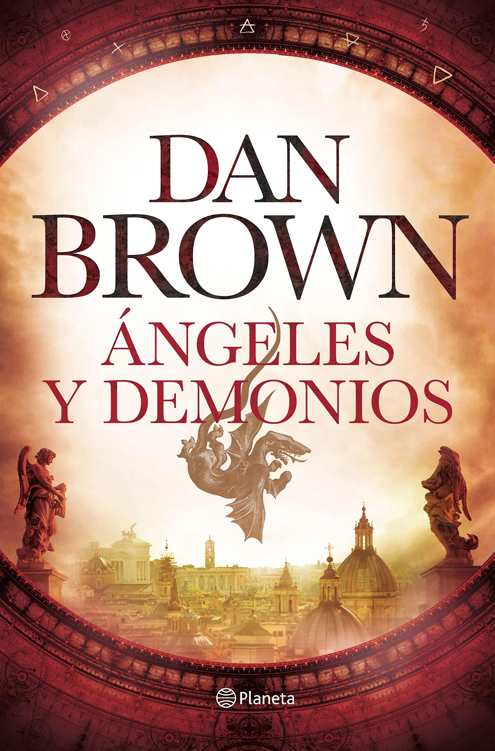 Ángeles y demonios (Planeta Internacional) (Spanish Edition)
