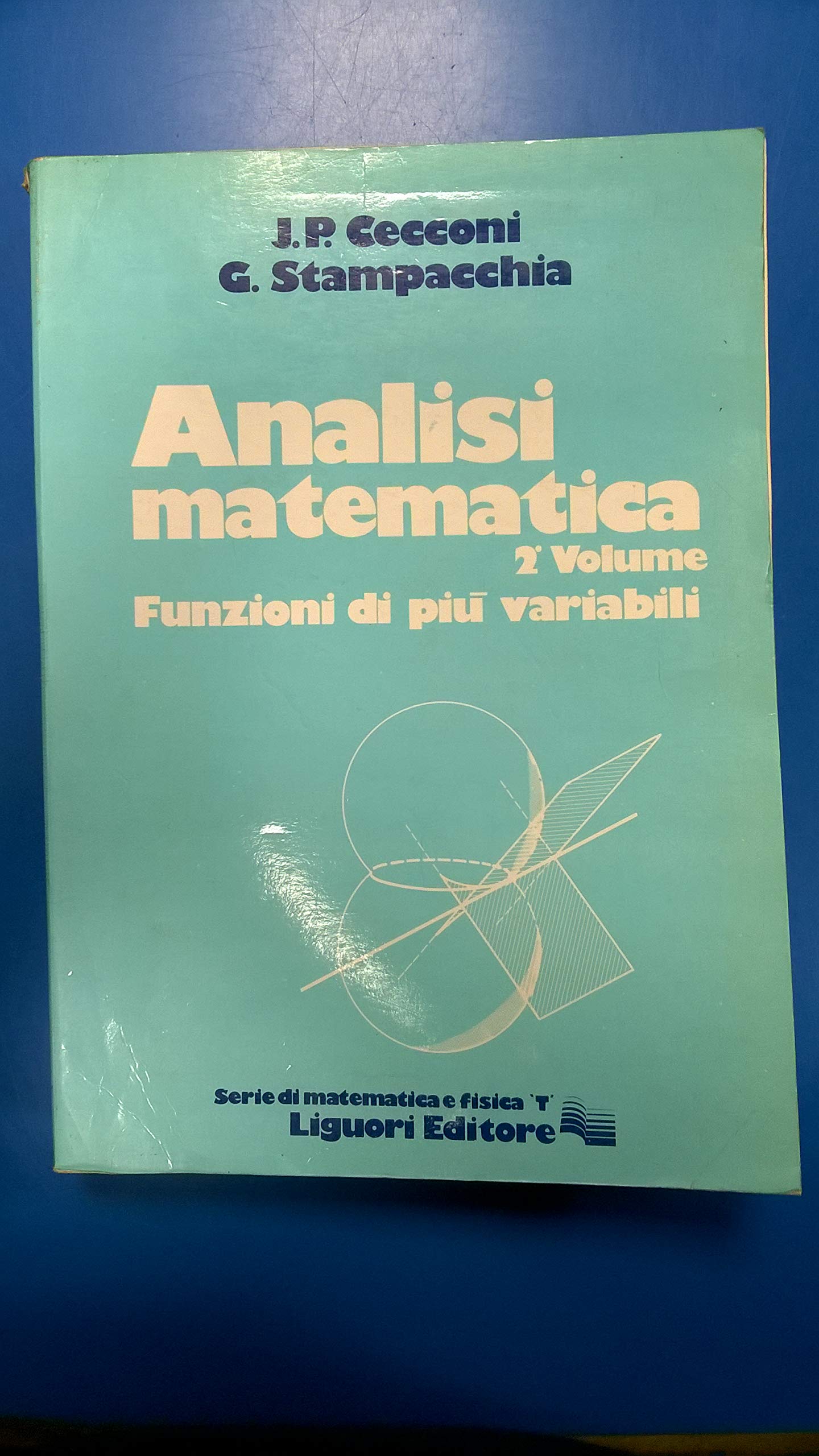 Analisi Matematica. Funzioni Di Più Variabili (Vol. 2) - 4