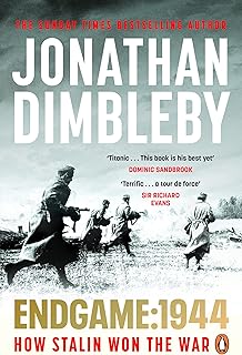 Endgame 1944: How Stalin Won The War
