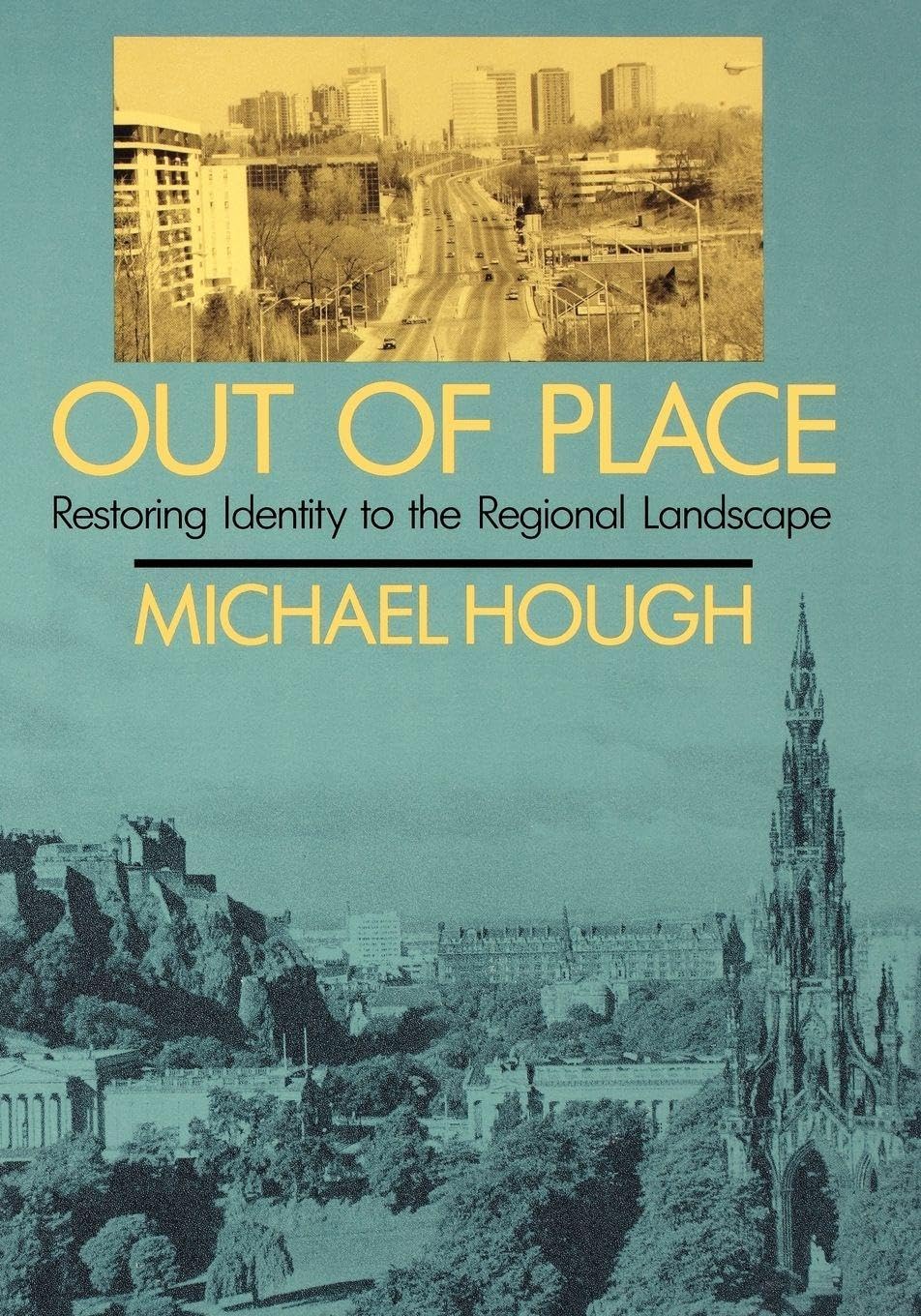 Out of Place – Restoring Identity To the Regional Landscape (Paper)