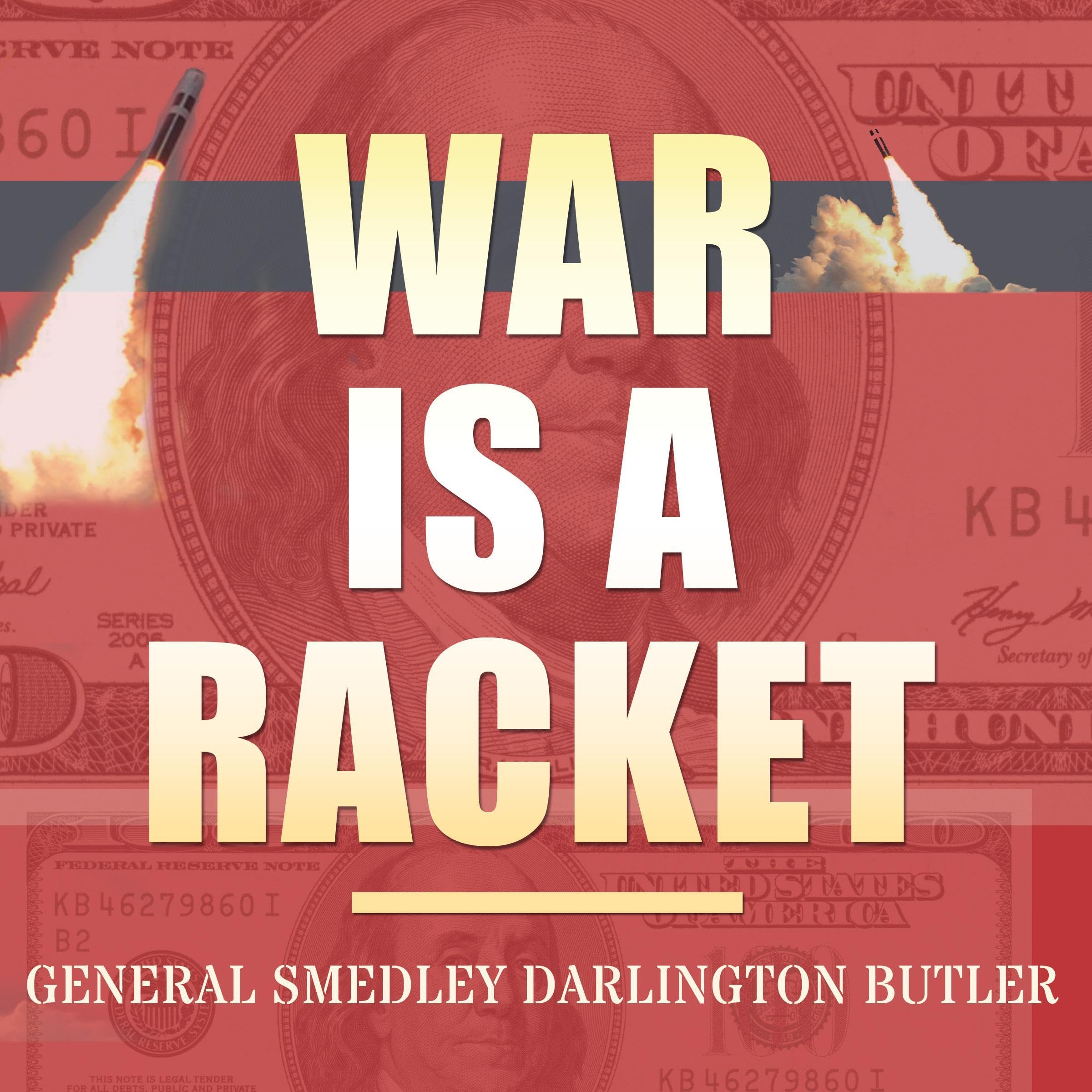War Is a Racket