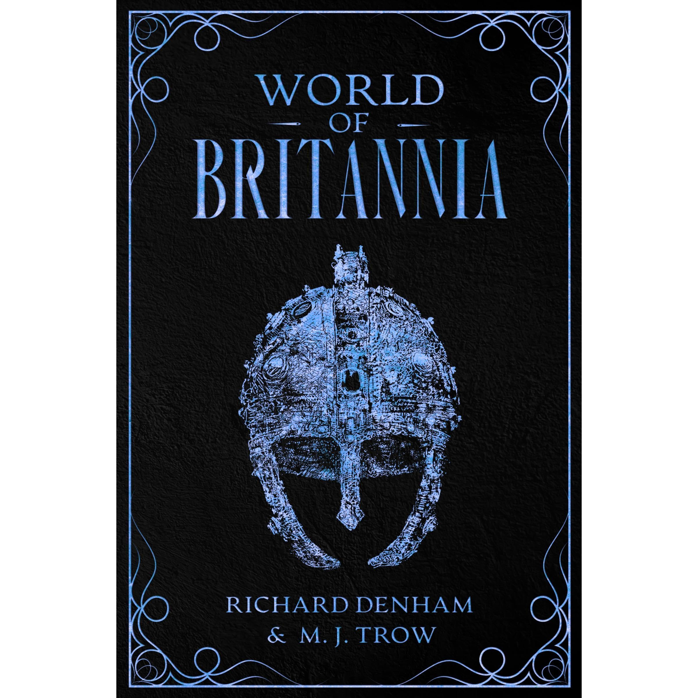 World of Britannia: Historical Companion to the Britannia Series