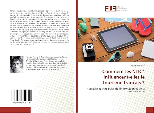 Comment les NTIC* influencent-elles le tourisme français ?: Nouvelles technologies