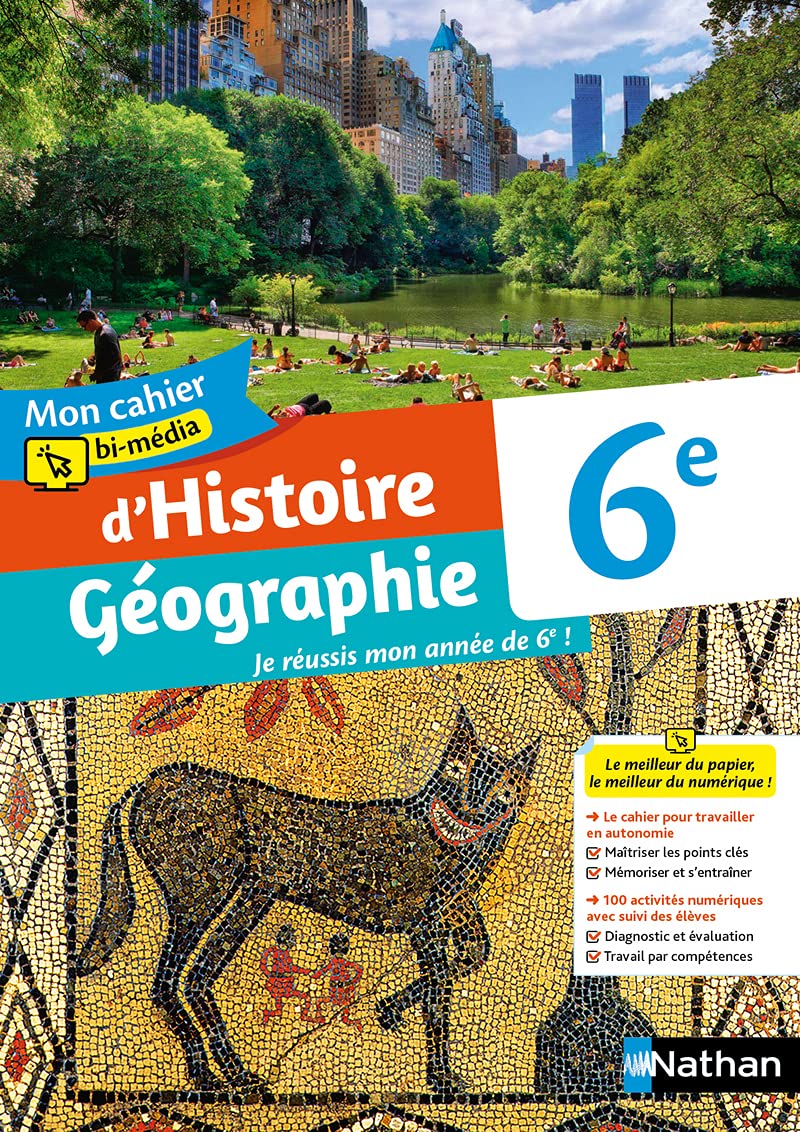 Mon cahier bi-média d'Histoire Géographie 6e - Cahier de l'élève - 2021