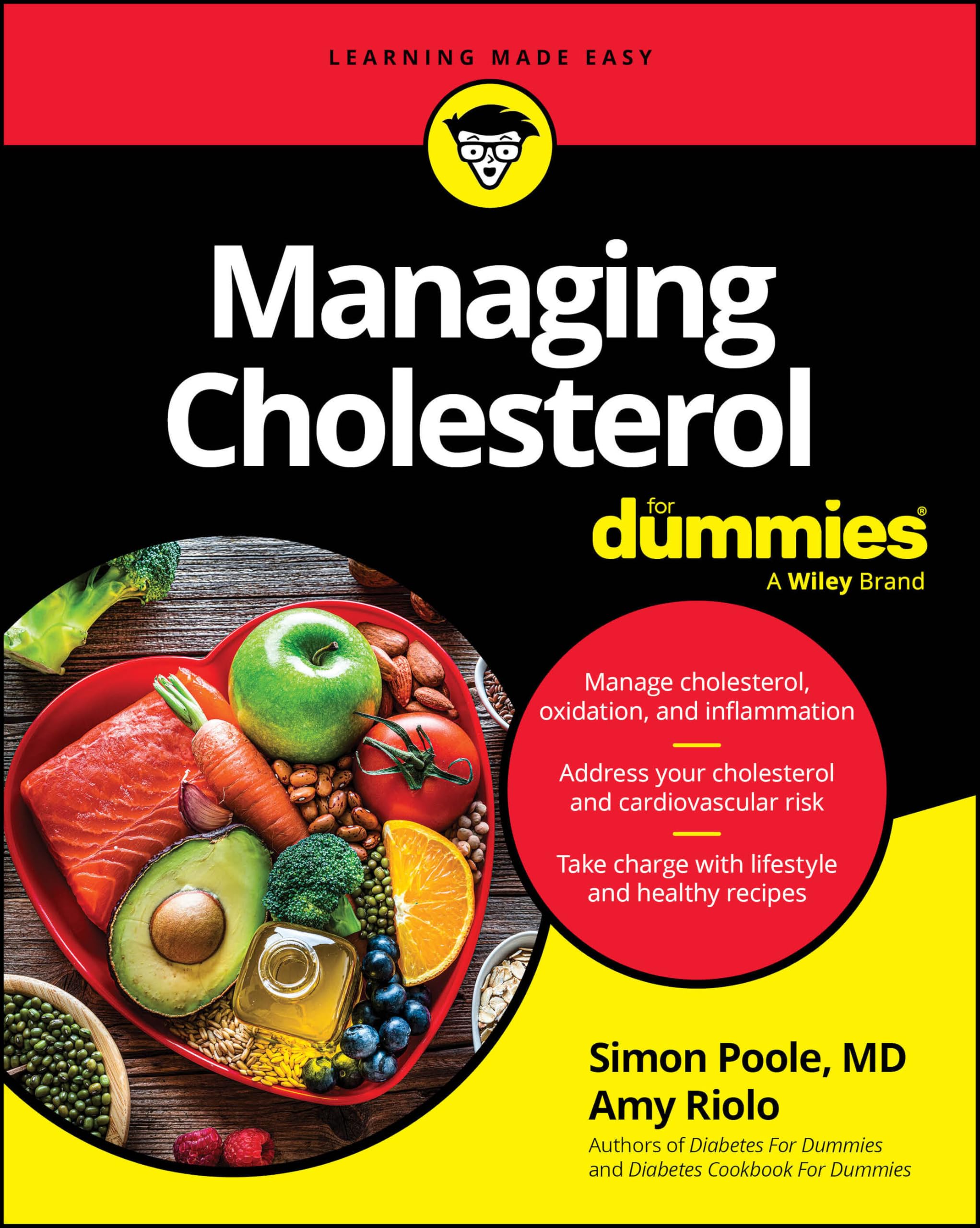 Managing Cholesterol For Dummies by Simon Poole, Amy Riolo - 9781394331062