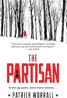 The Partisan: A Spy Thriller