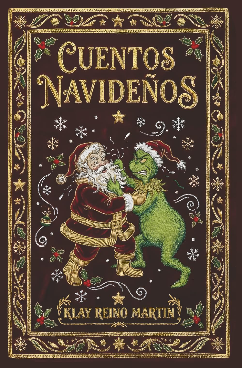 Cuentos Navideños: Relatos de fantasía urbana, sátira y secretos