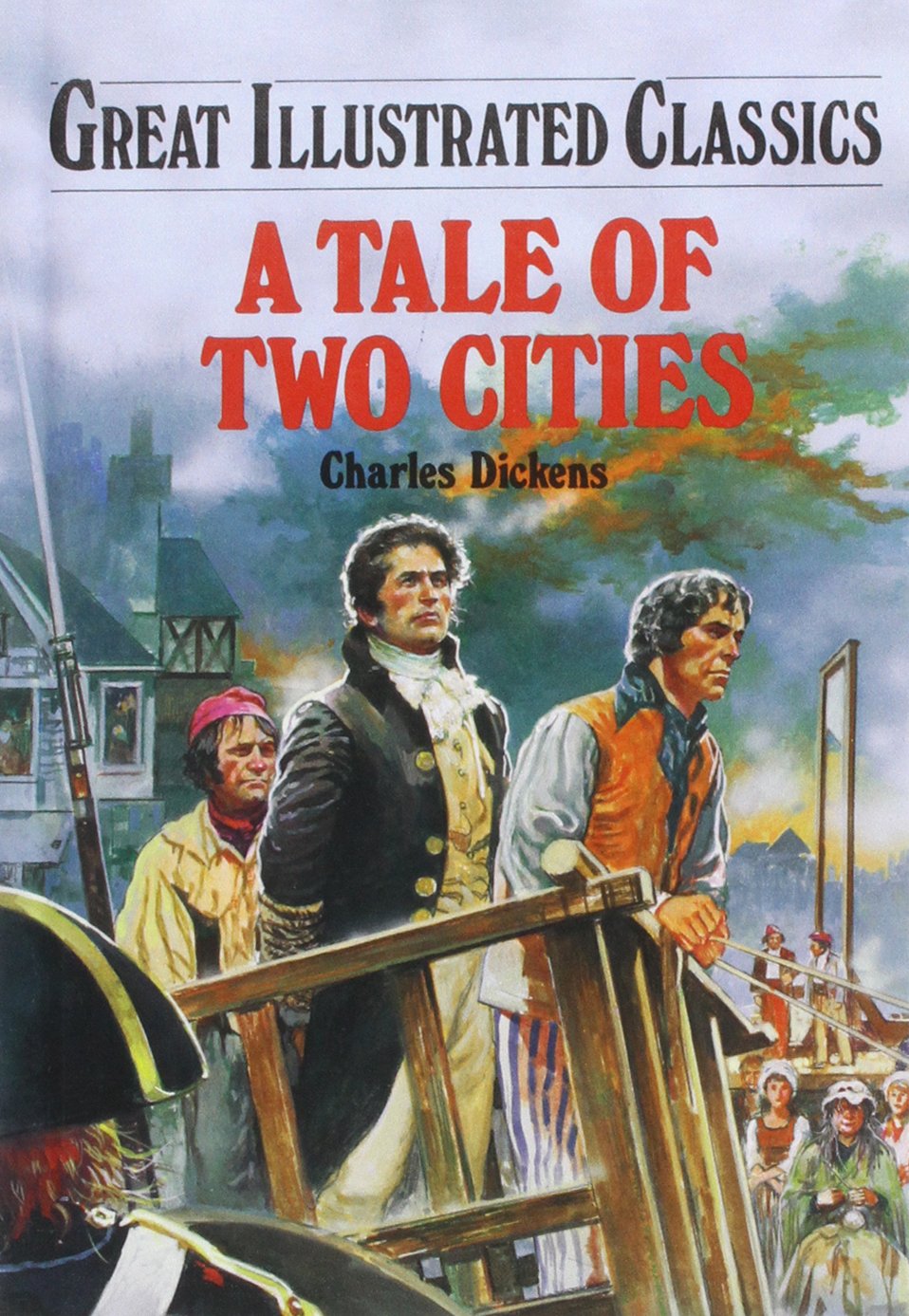 Tale of Two Cities (Great Illustrated Classics)