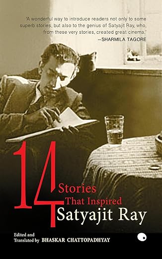 14 : STORIES THAT INSPIRED SATYAJIT RAY