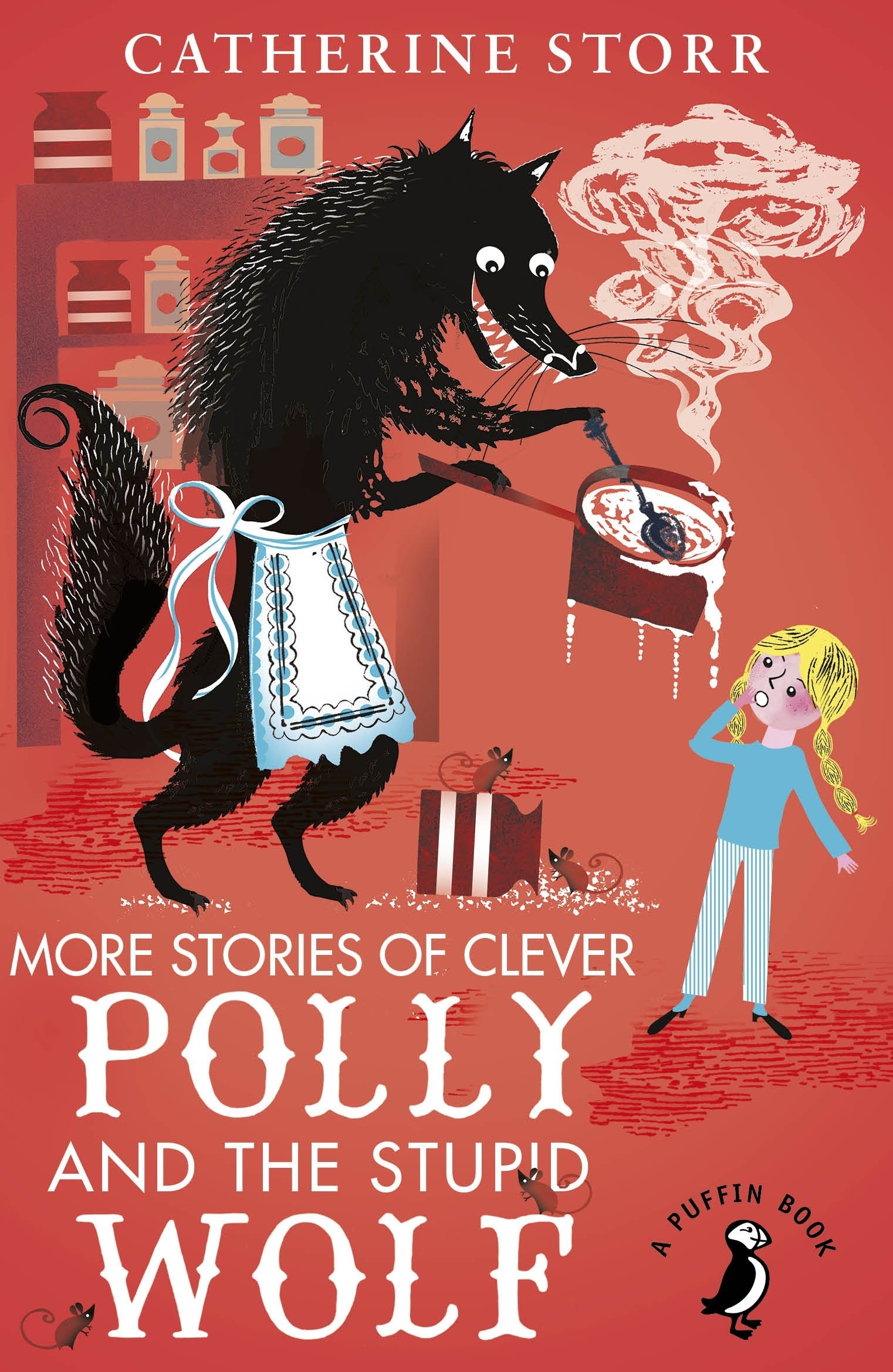 More Stories of Clever Polly and the Stupid Wolf by Catherine Storr...