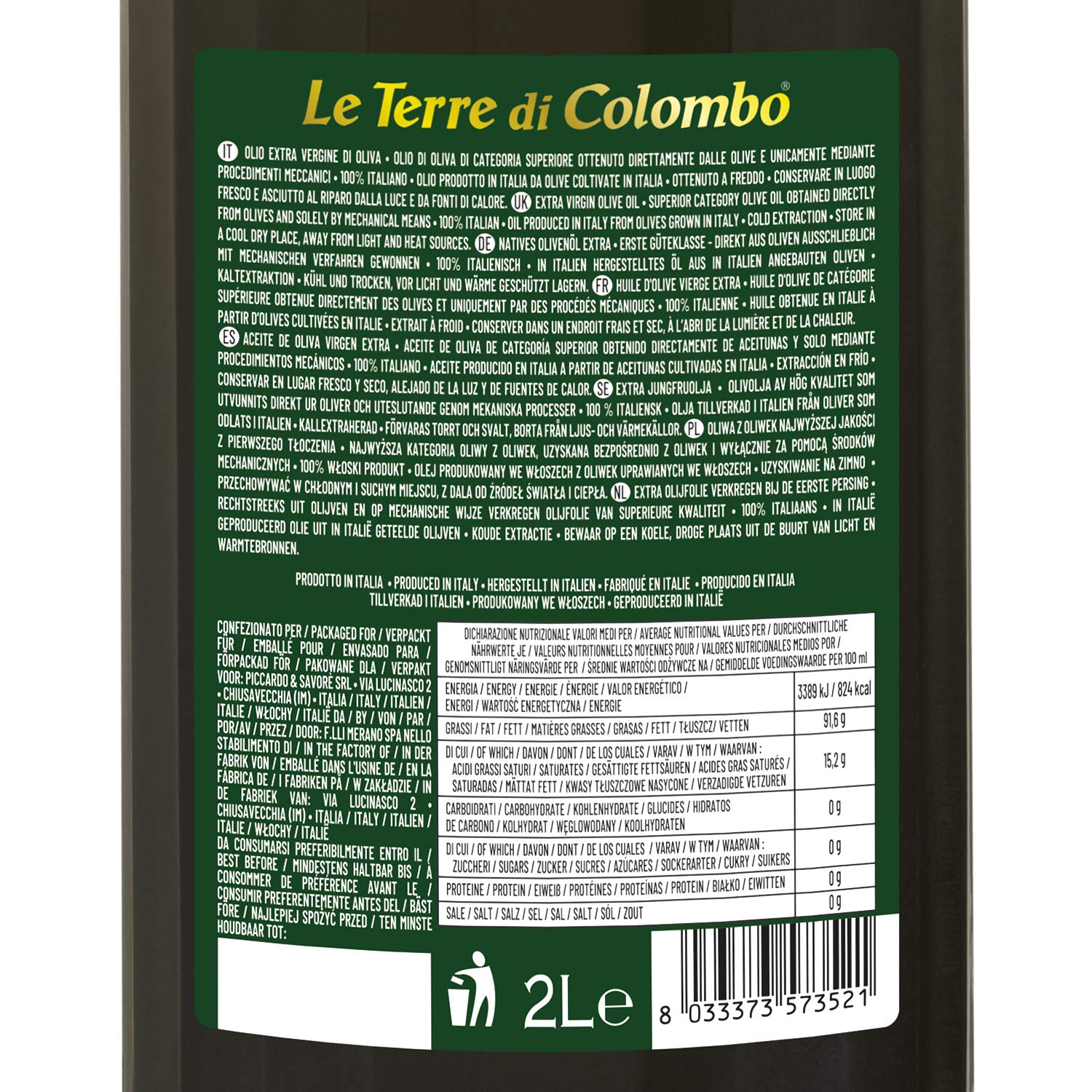Le Terre di Colombo Aceite de Oliva Virgen Extra 100% Italiano, Botella con Estrías y Tapón Mecánico, 2 L (Paquete de 2)