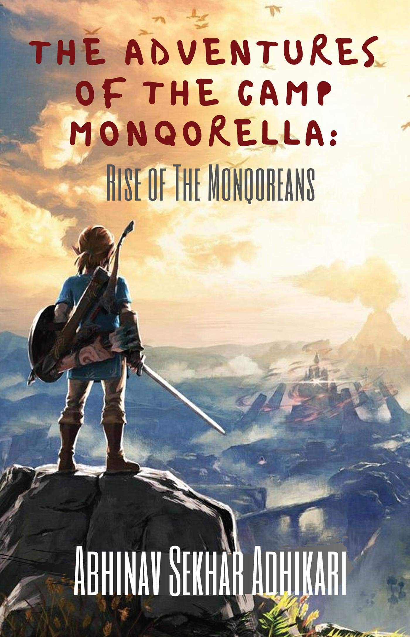The Adventures of the Camp Monqorella: Rise of The Monqoreans