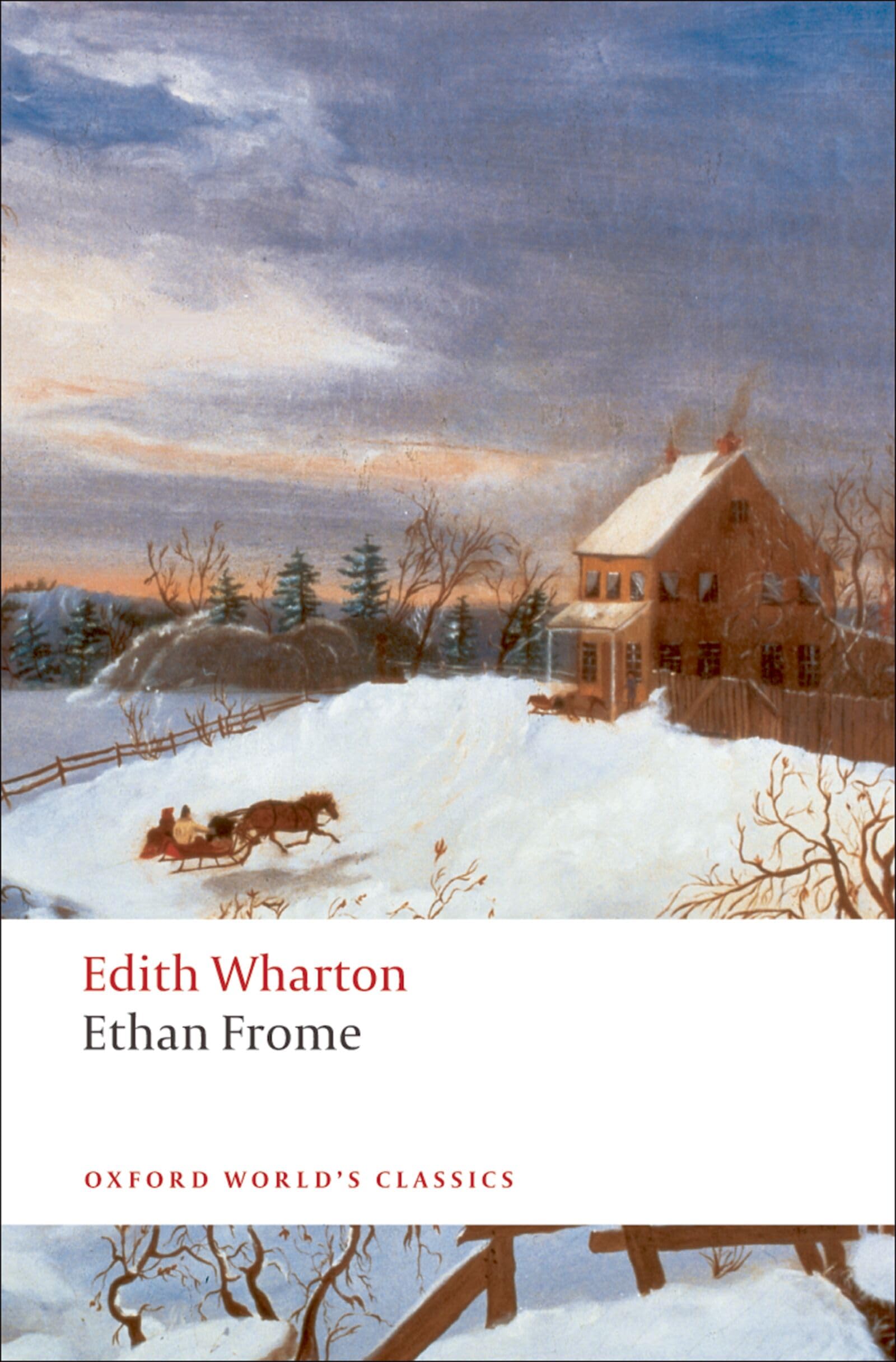 Ethan Frome by Edith Wharton, Elaine Showalter - 9780199538096