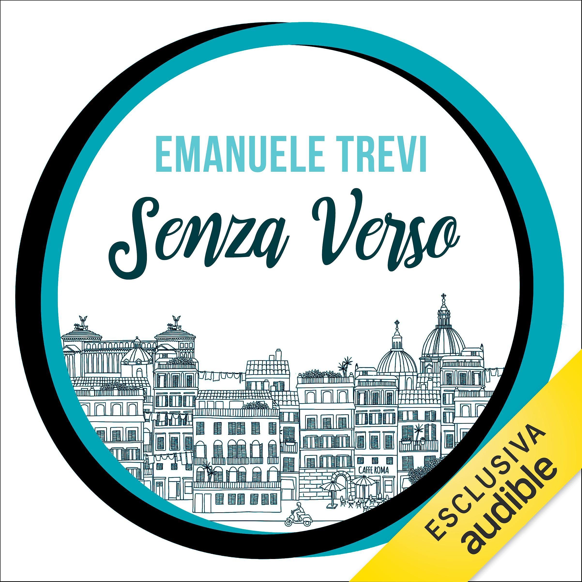 Senza verso: Un'estate a Roma