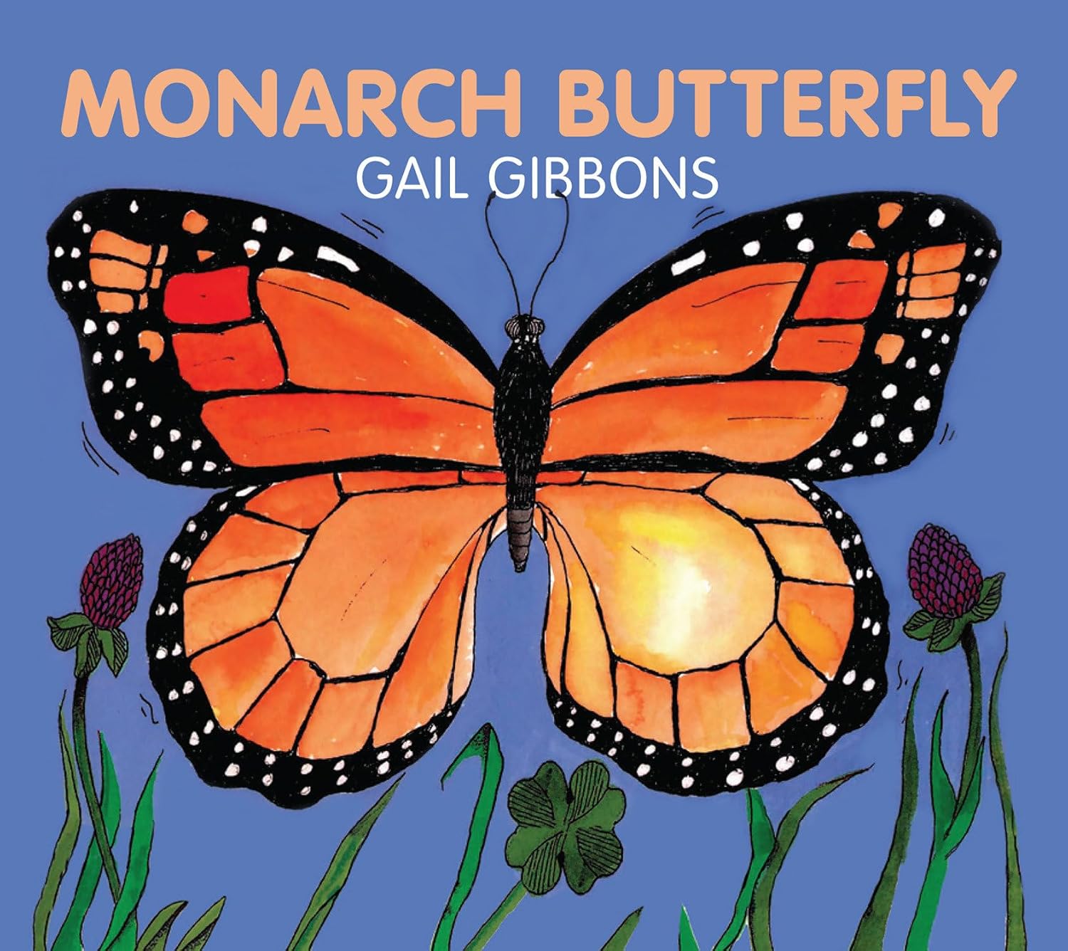 Monarch Butterfly Board Amazon.co.uk Gibbons, Gail 9780823454457 Books