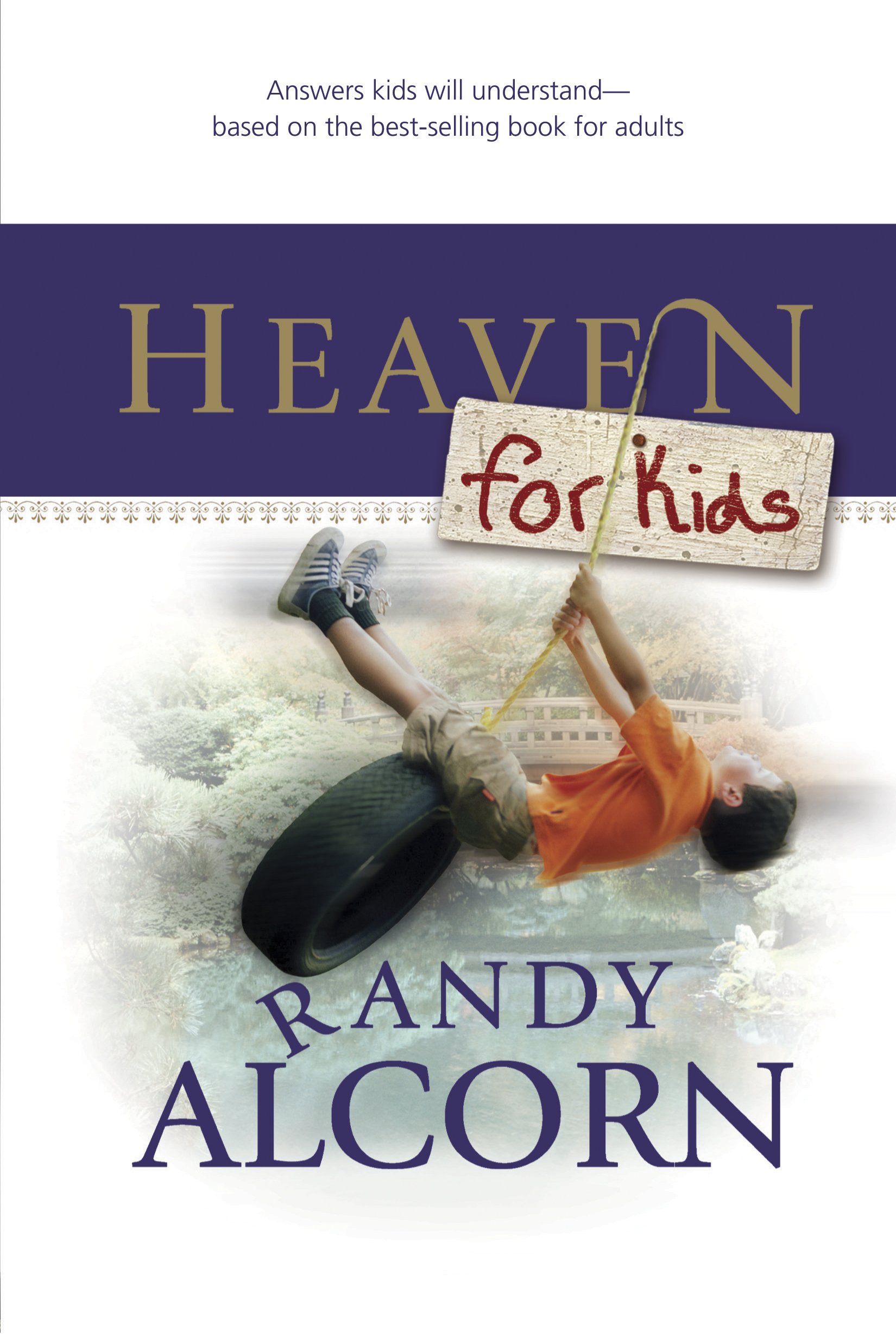 Heaven for Kids Paperback – October 1, 2006