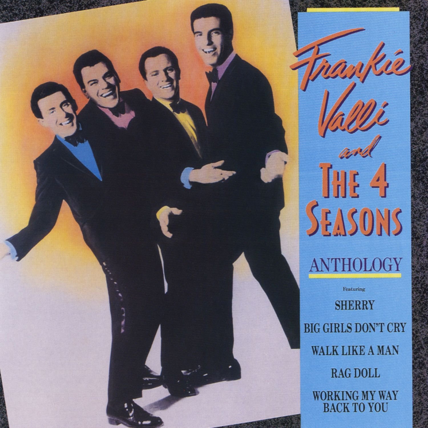 Frankie Valli & The Four Seasons (Performing as The Wonder Who?)