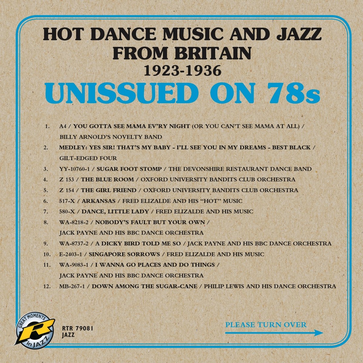 Unissued on 78s - Hot Dance Music and Jazz from Britain 1923-1936