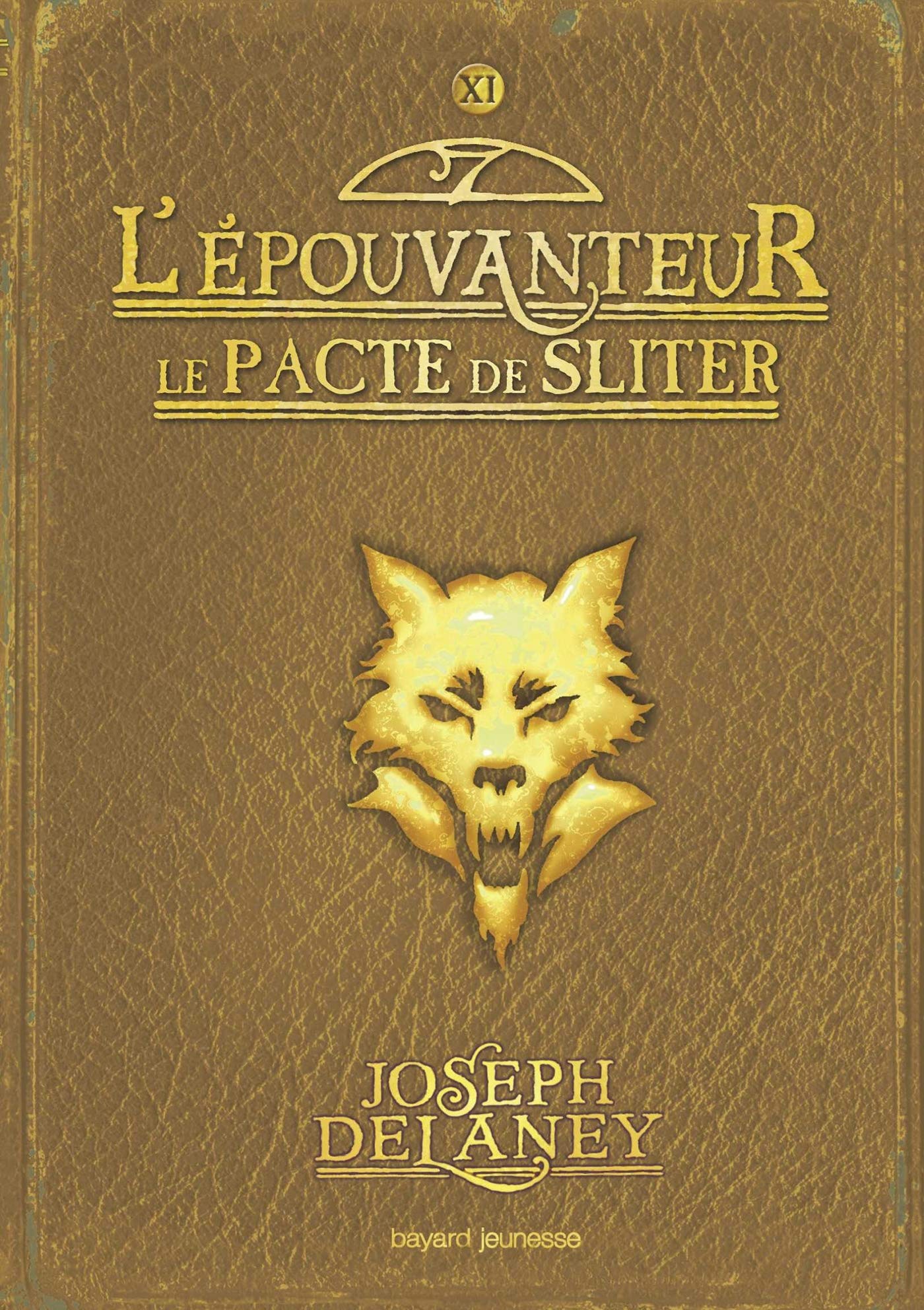 L'Épouvanteur, Tome 11: Le pacte de Sliter