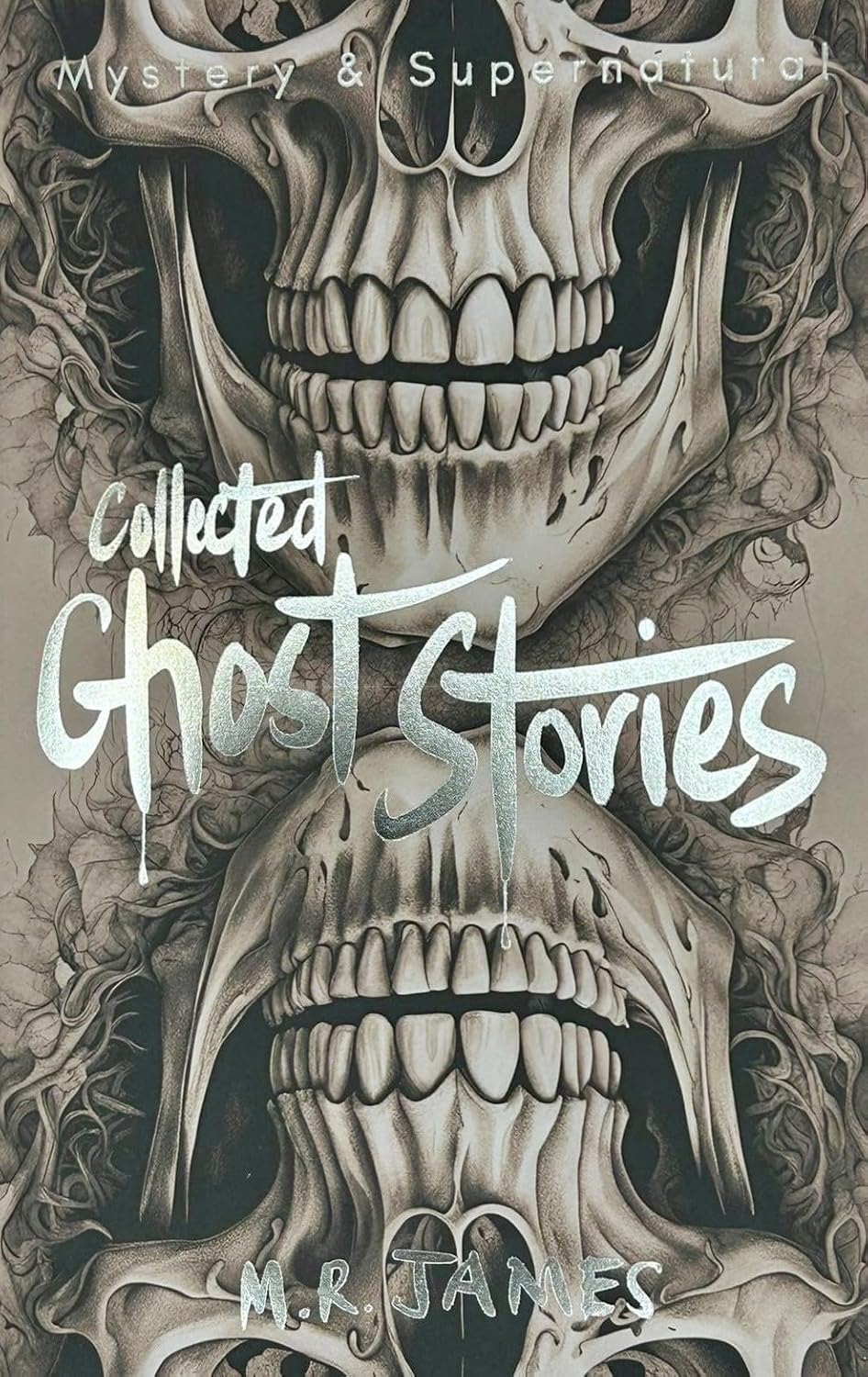 Collected Ghost Stories by M.R. James: Classic Tales of Mystery, Supernatural Terror & Chilling Classics (Wordsworth)