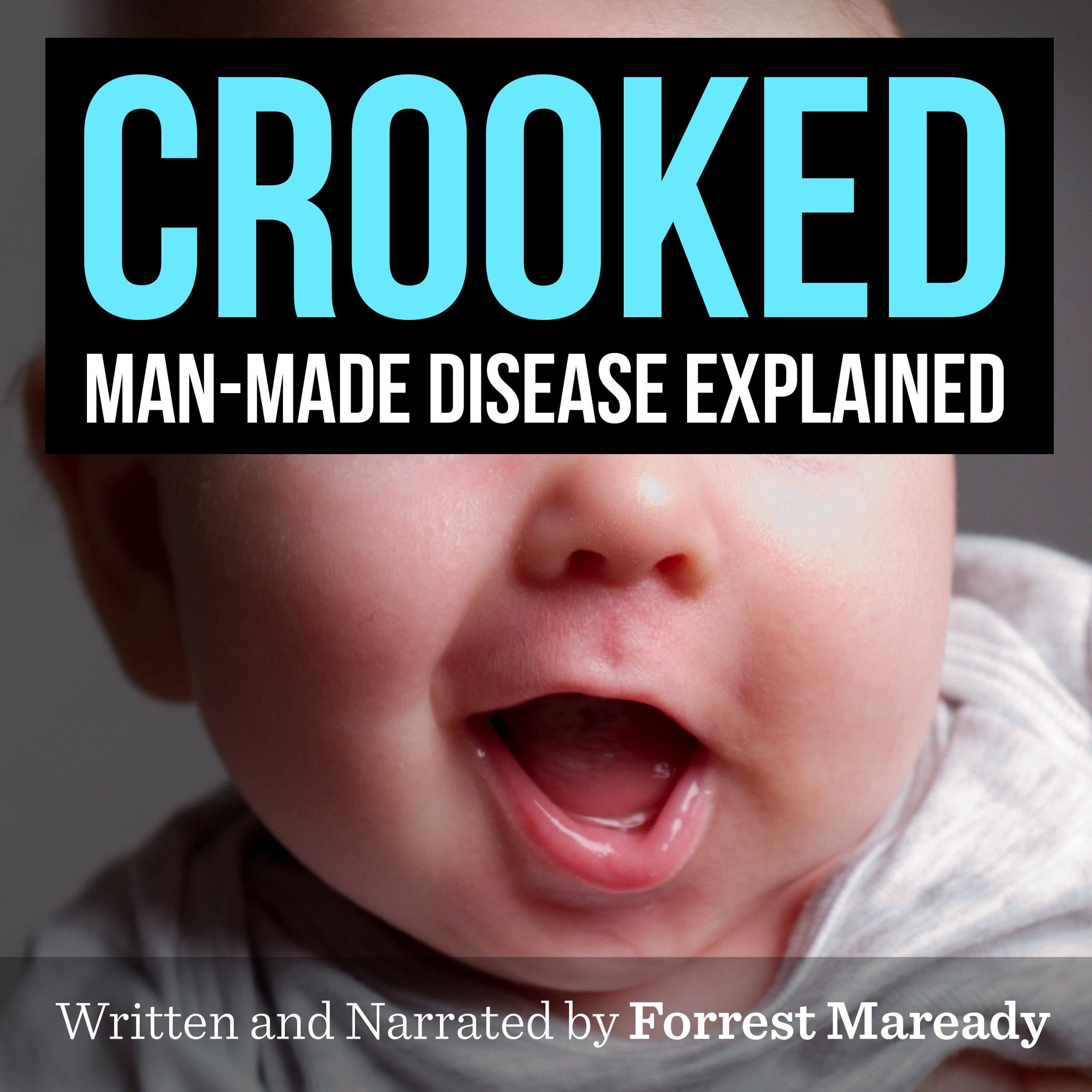 Cover art for Crooked: Man-Made Disease Explained