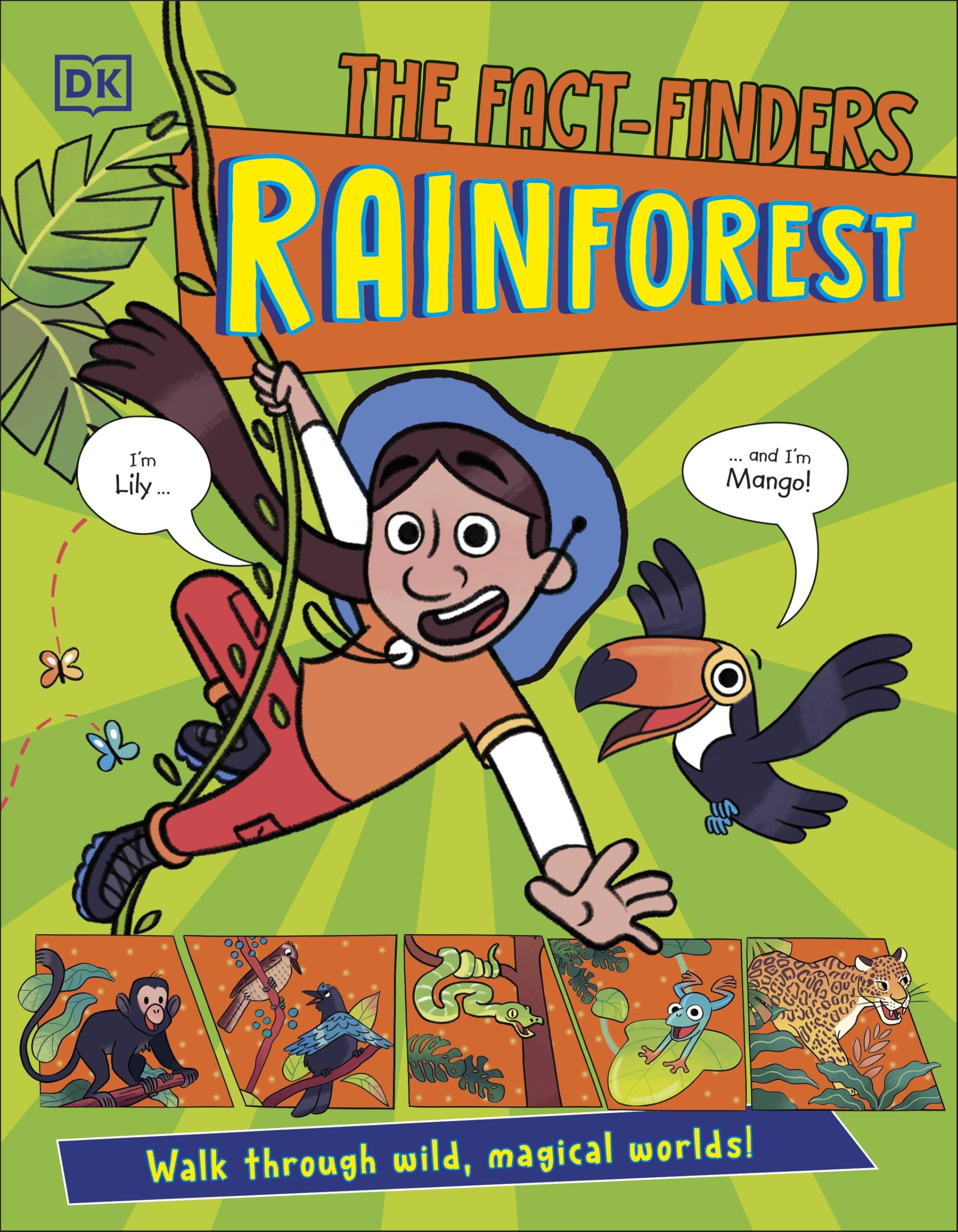 The Fact-Finders Rainforest : Walk Through the Magical Rainforests!