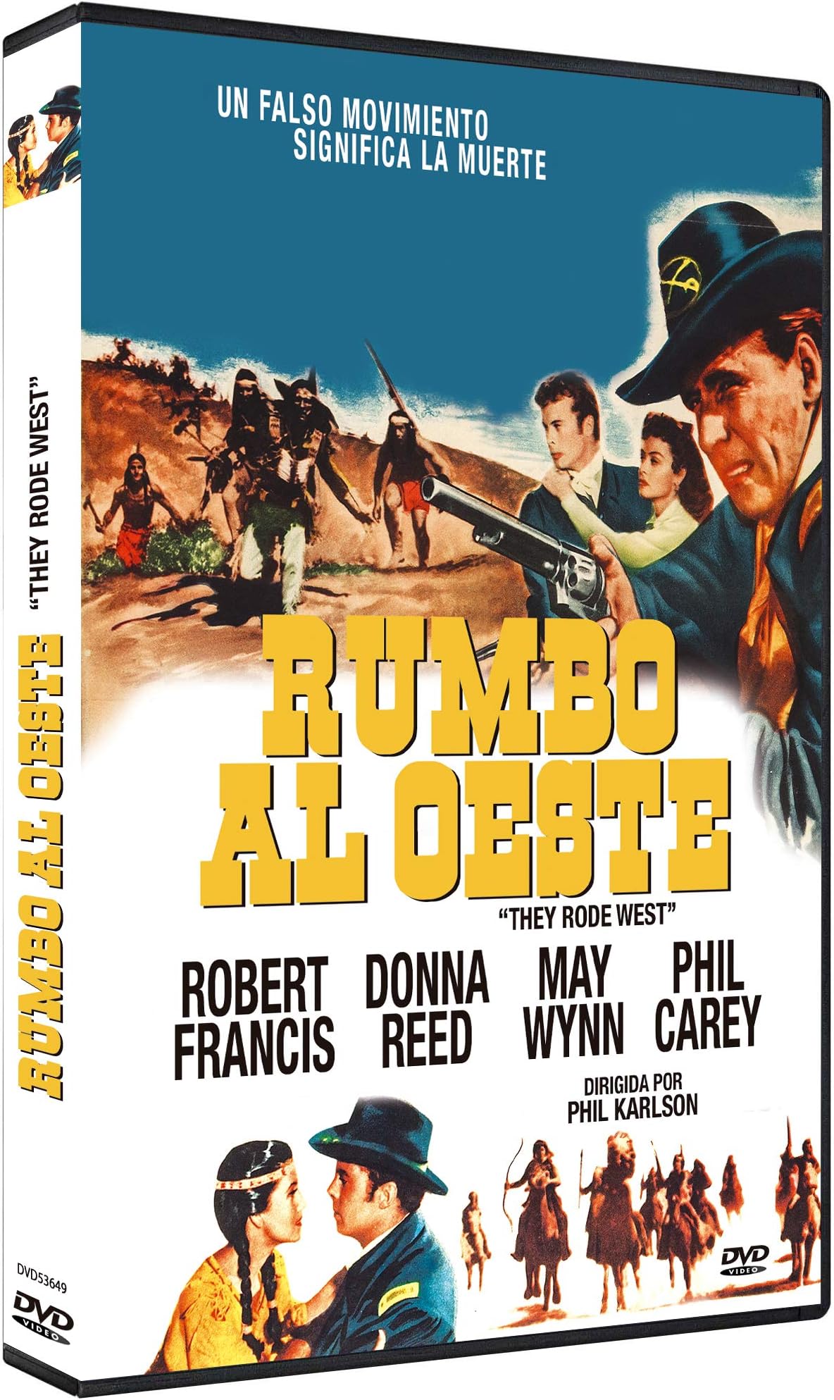 They Rode West 19 Region 2 Spain Import, Plays in English, Phil Karlson, Robert Francis, Donna Reed, May Wynn, Philip Carey