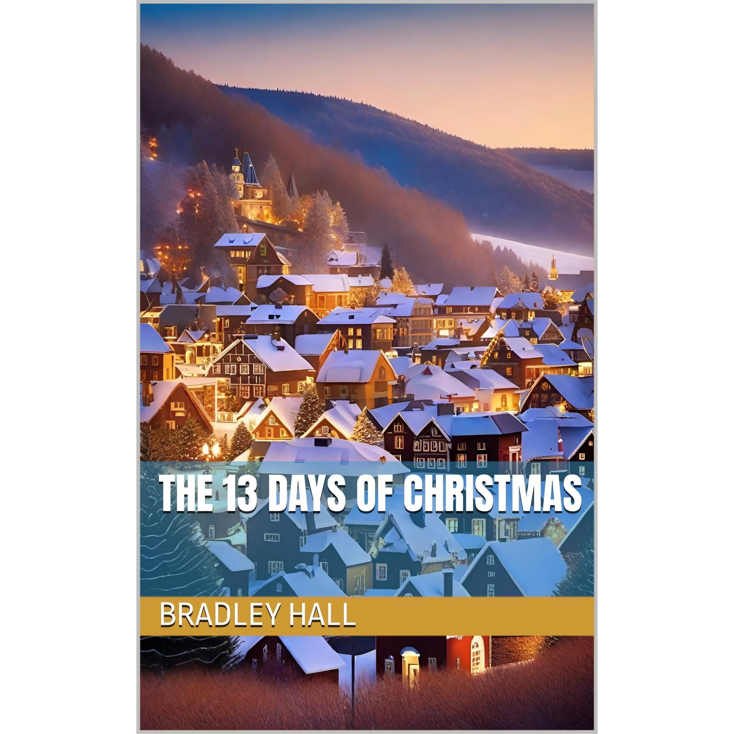 The 13 Days of Christmas