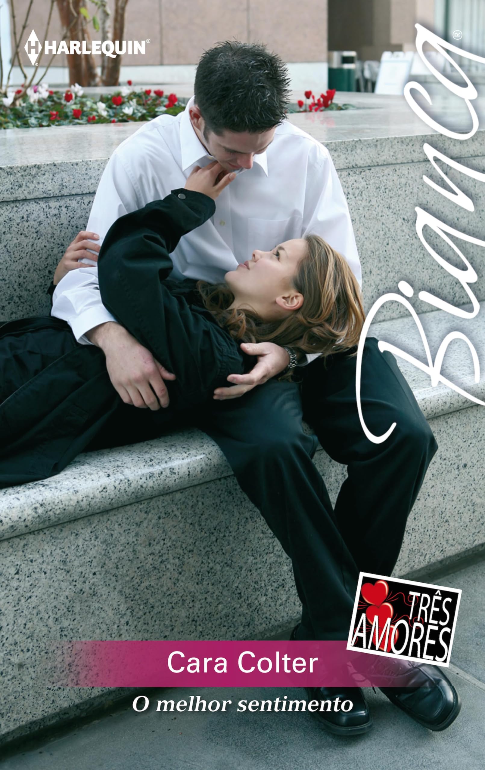 O melhor sentimento (Bianca Livro 1174) (Portuguese Edition)