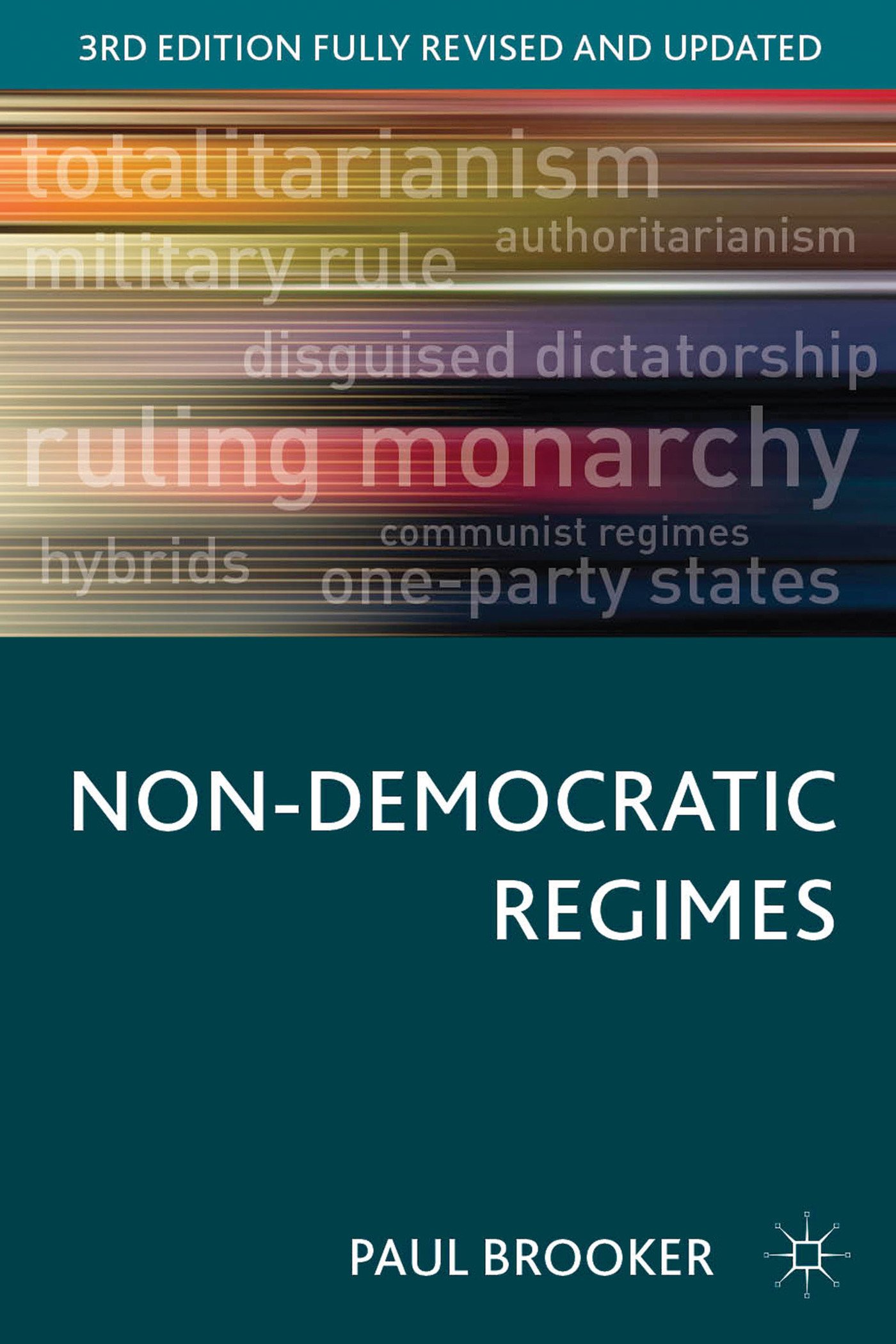 Non-Democratic Regimes: 2 (Comparative Government and Politics)