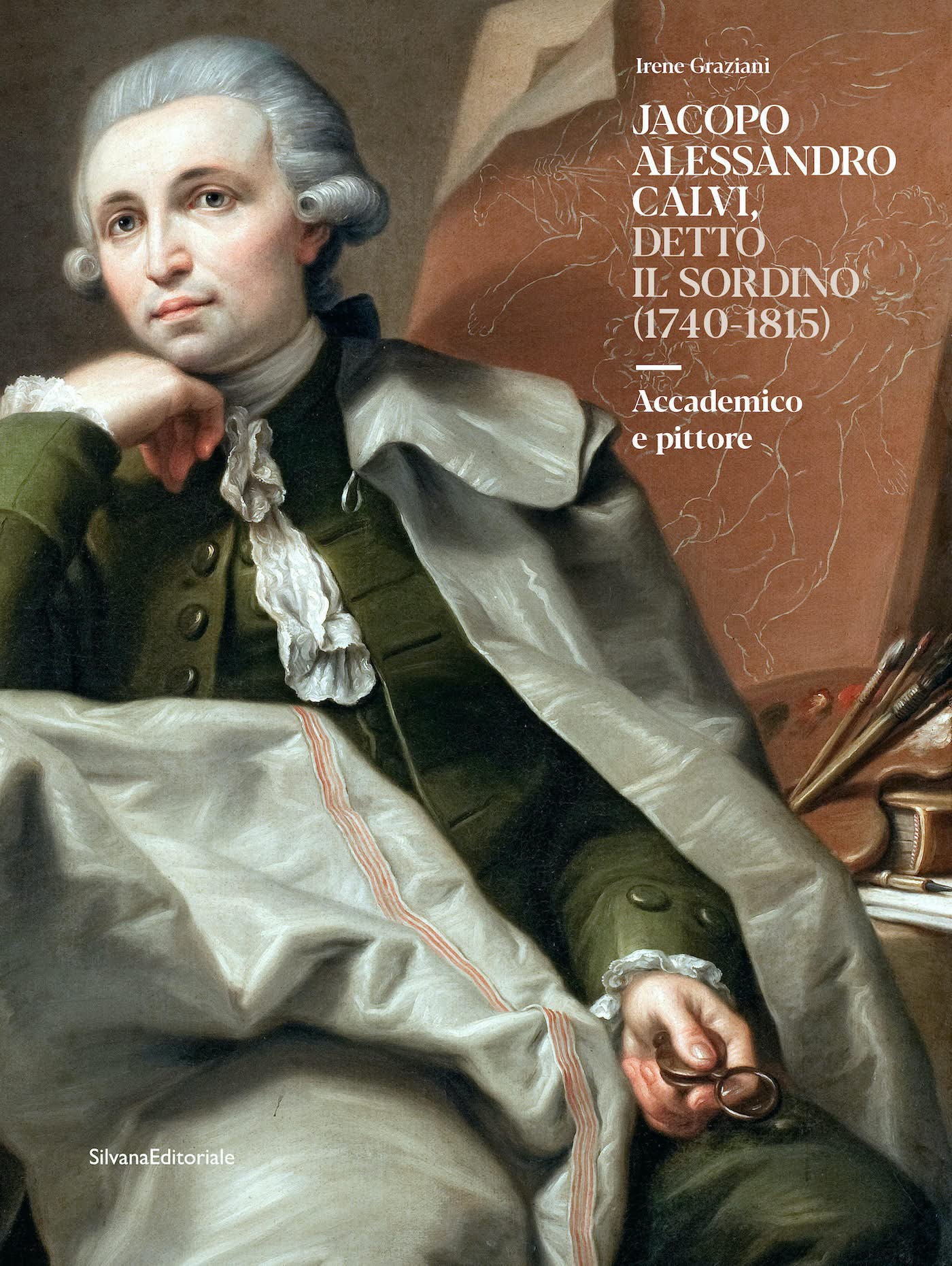 Jacopo Alessandro Calvi, Detto Il Sordino (1740-1815). Accademico E Pittore - 4