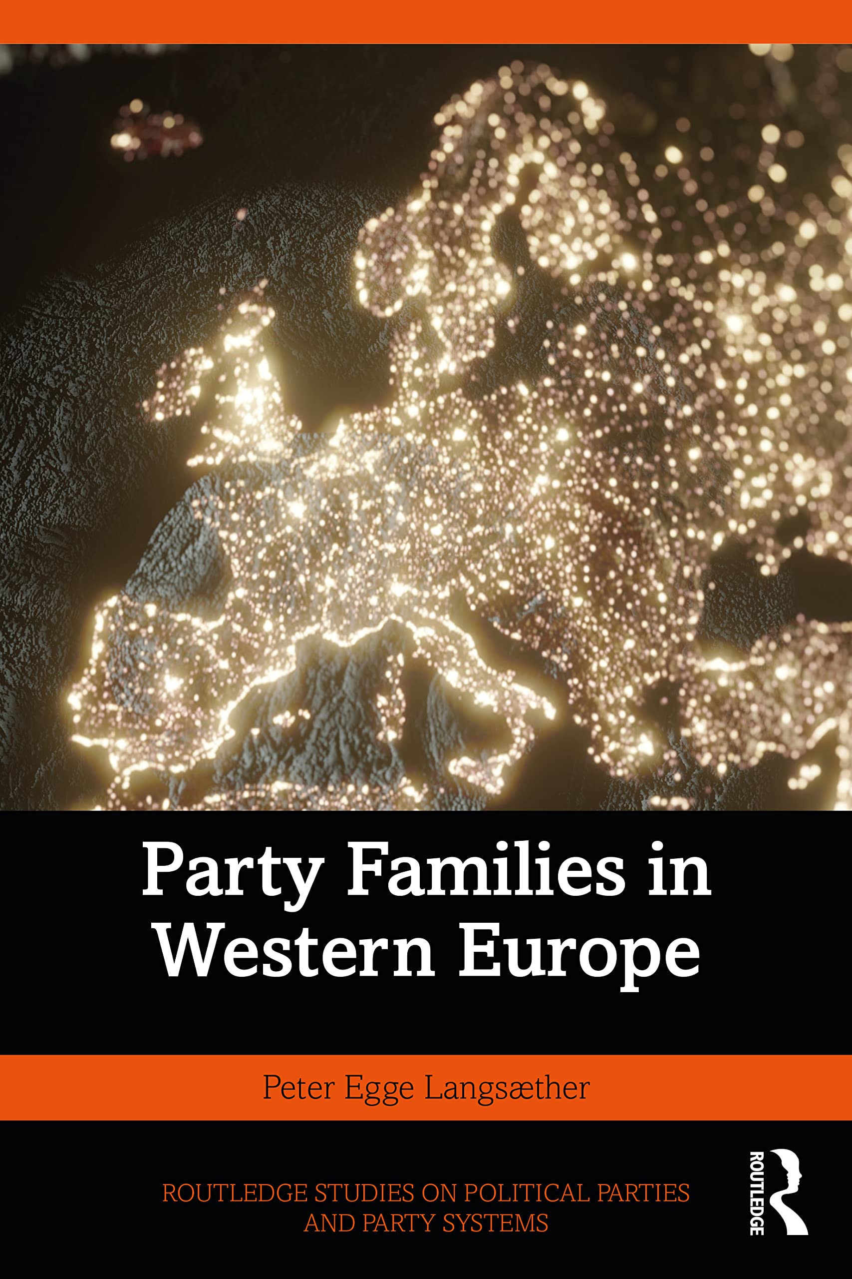 Party Families in Western Europe (Routledge Studies on Political Parties and Party Systems)