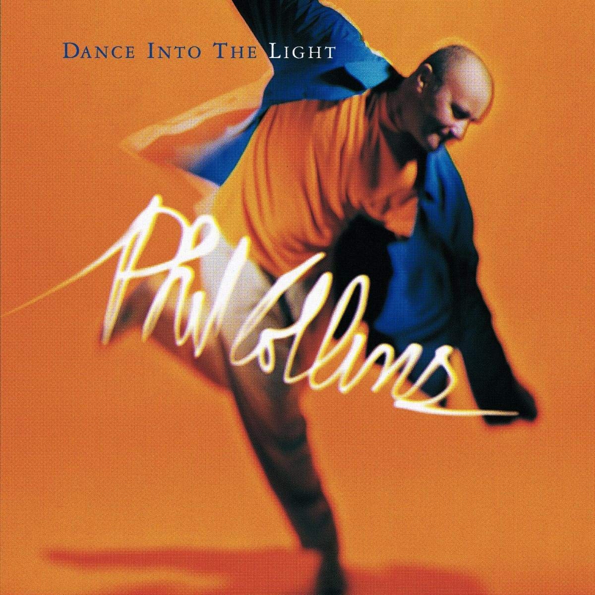 Dance Into the Light [Audio CD] Phil Collins and Hugh Padgham