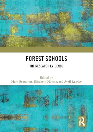 Forest Schools: The Research Evidence book cover