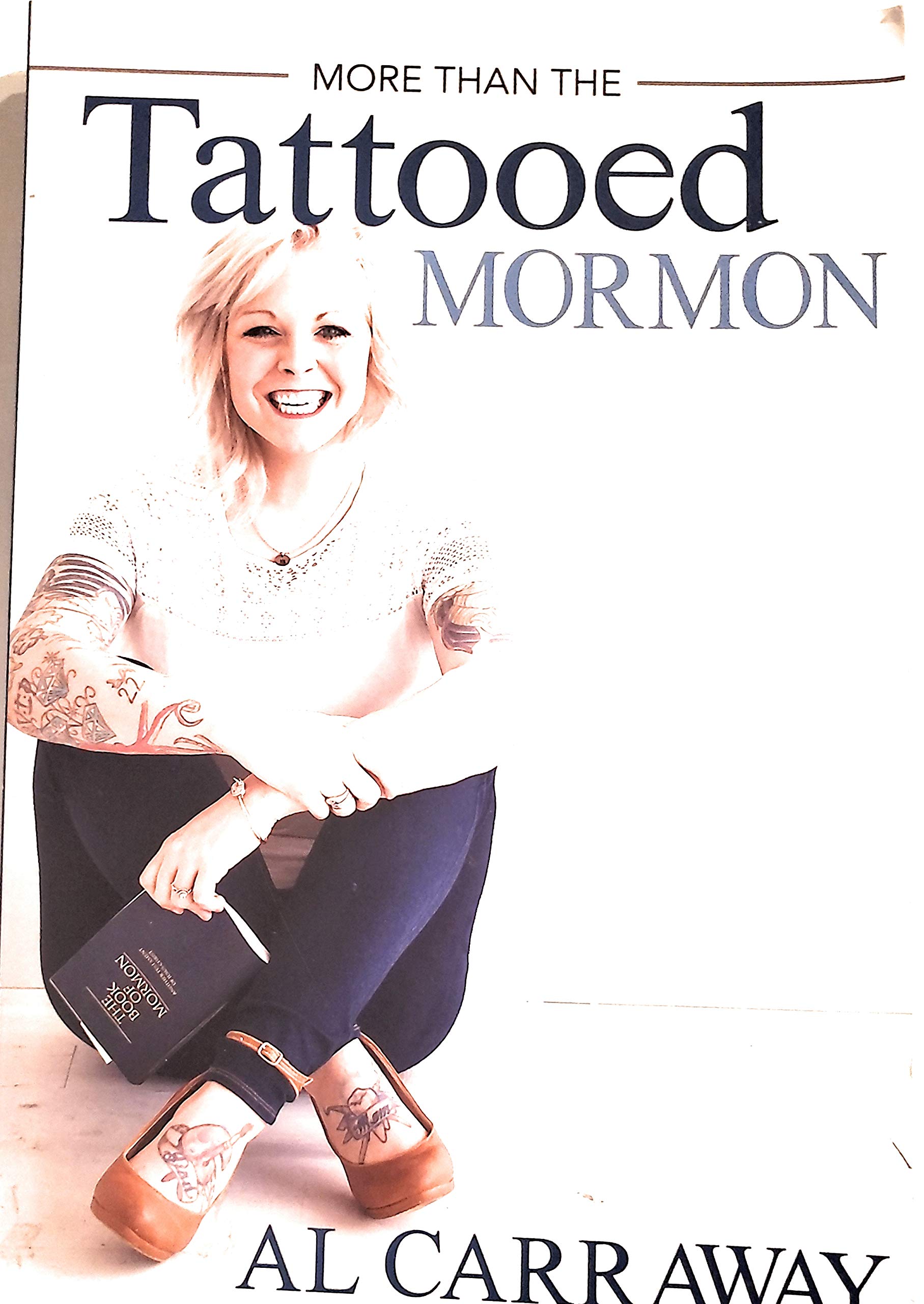 Buy More Than the Tattooed Mormon — BookShops.in