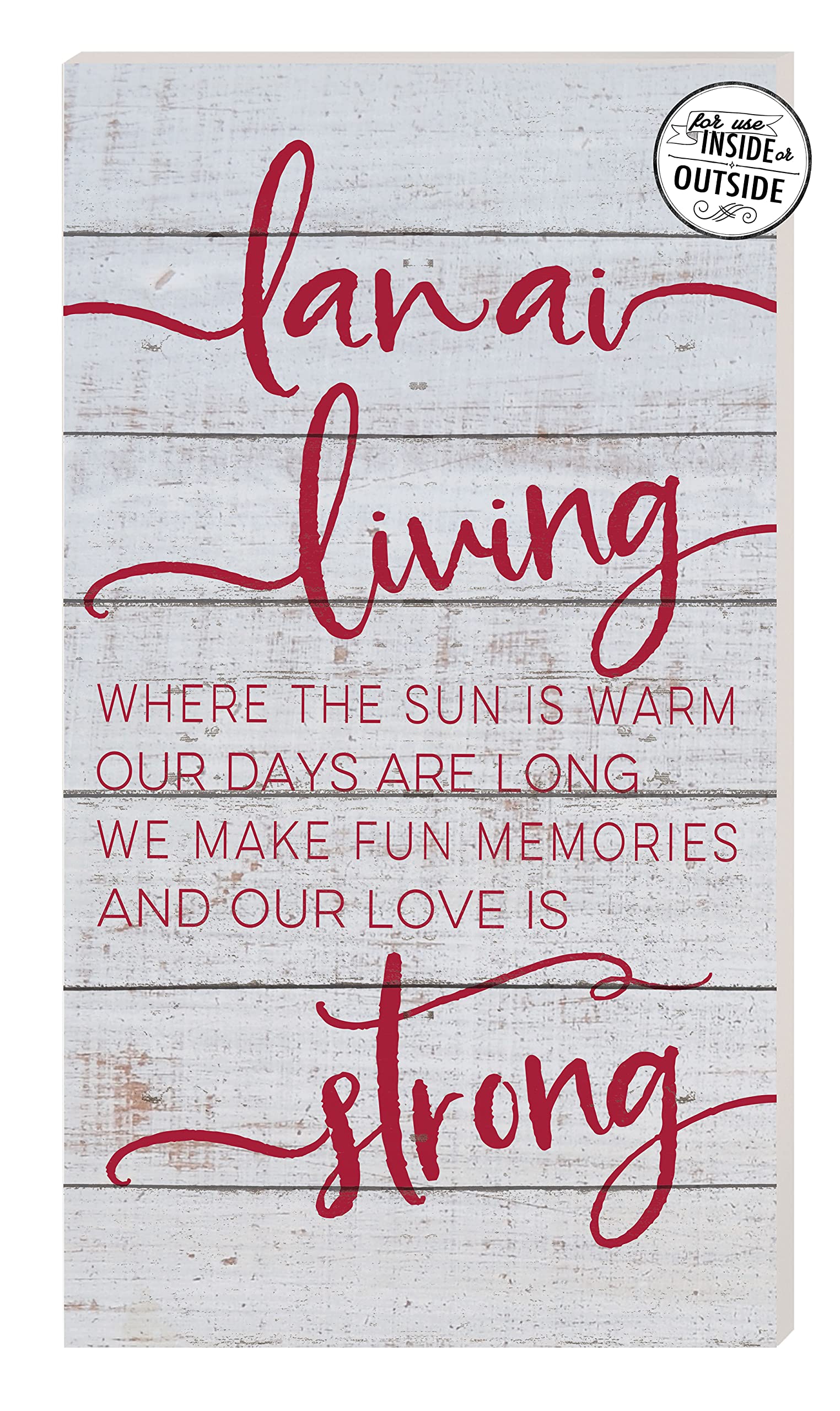 Kindred Hearts 11"x20" Whitewash/Red Indoor Outdoor Lanai Living Sign
