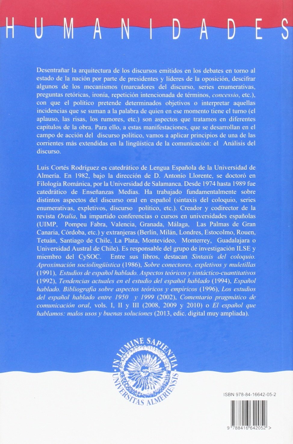 Análisis del discurso político : consideraciones acerca de los debates en torno al estado de la nación