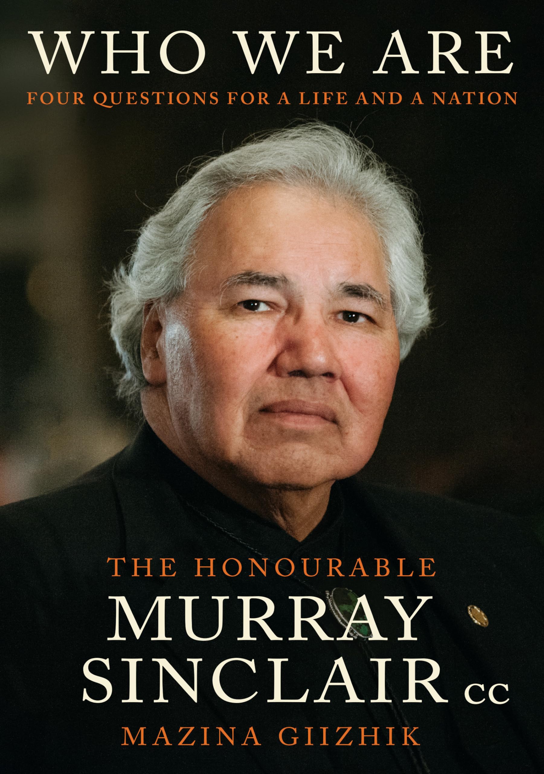 Cover image of Who We Are by Murray Sinclair