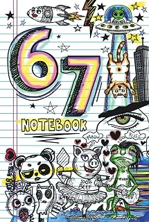 67 Notebook: Six Seven Journal | Funny Viral Slang Journal | TikTok Joke | Lined & Blank Writing Areas | 160 Pages, 6x9 | Hilarious Teen Gift, Gag ... Meme Diary or Book for Kids and Teenagers