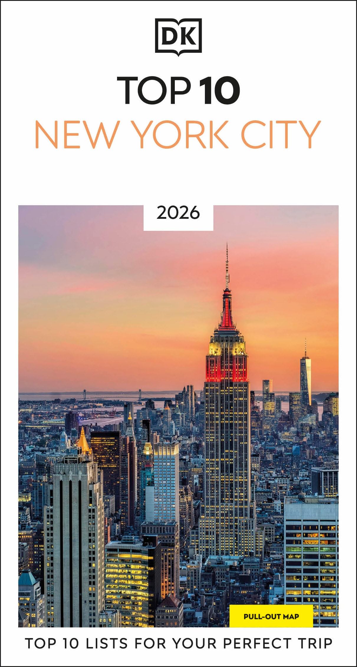 DK Top 10 New York City: Top 10 lists for your perfect trip, plu